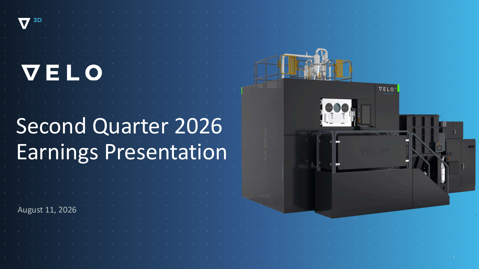Velo3D's Q2 2026 Slide Deck