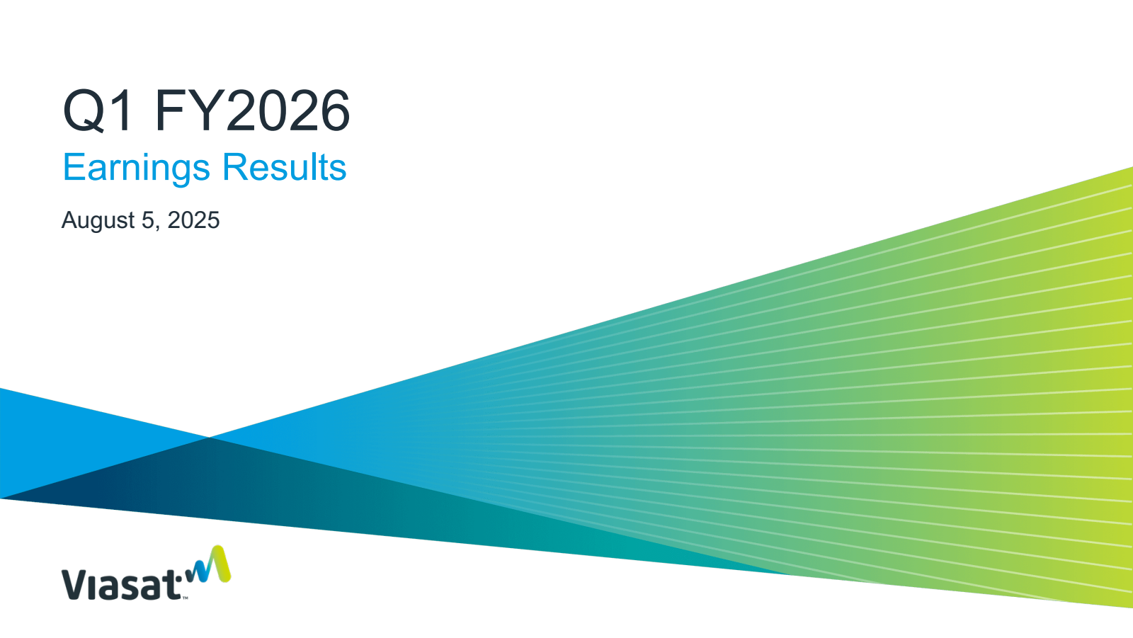 Viasat's Q1 2026 Slide Deck