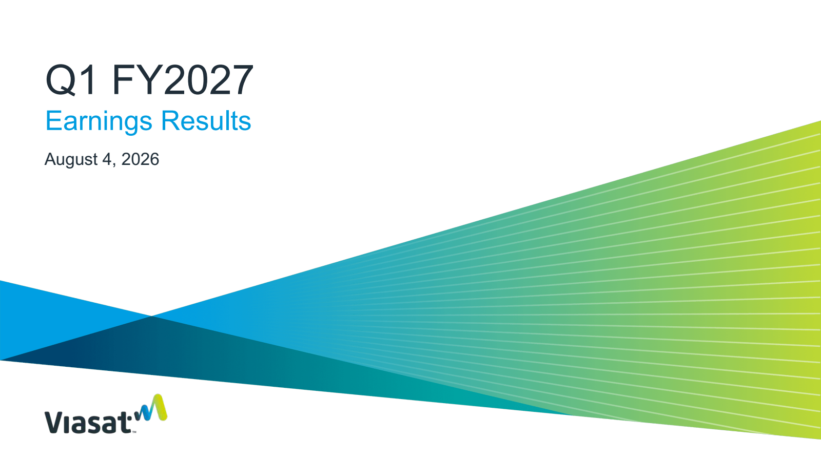 Viasat's Q1 2027 Slide Deck