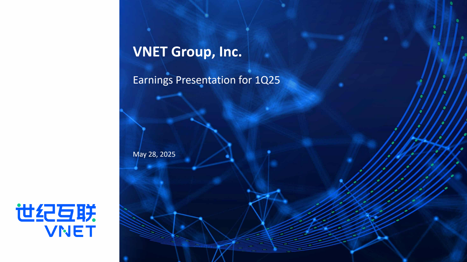 VNET Group's Q1 2025 Slide Deck