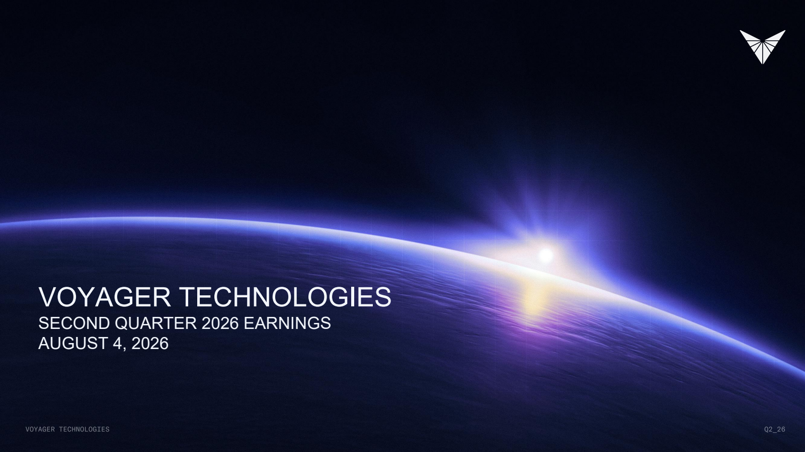 Voyager Technologies' Q2 2026 Slide Deck