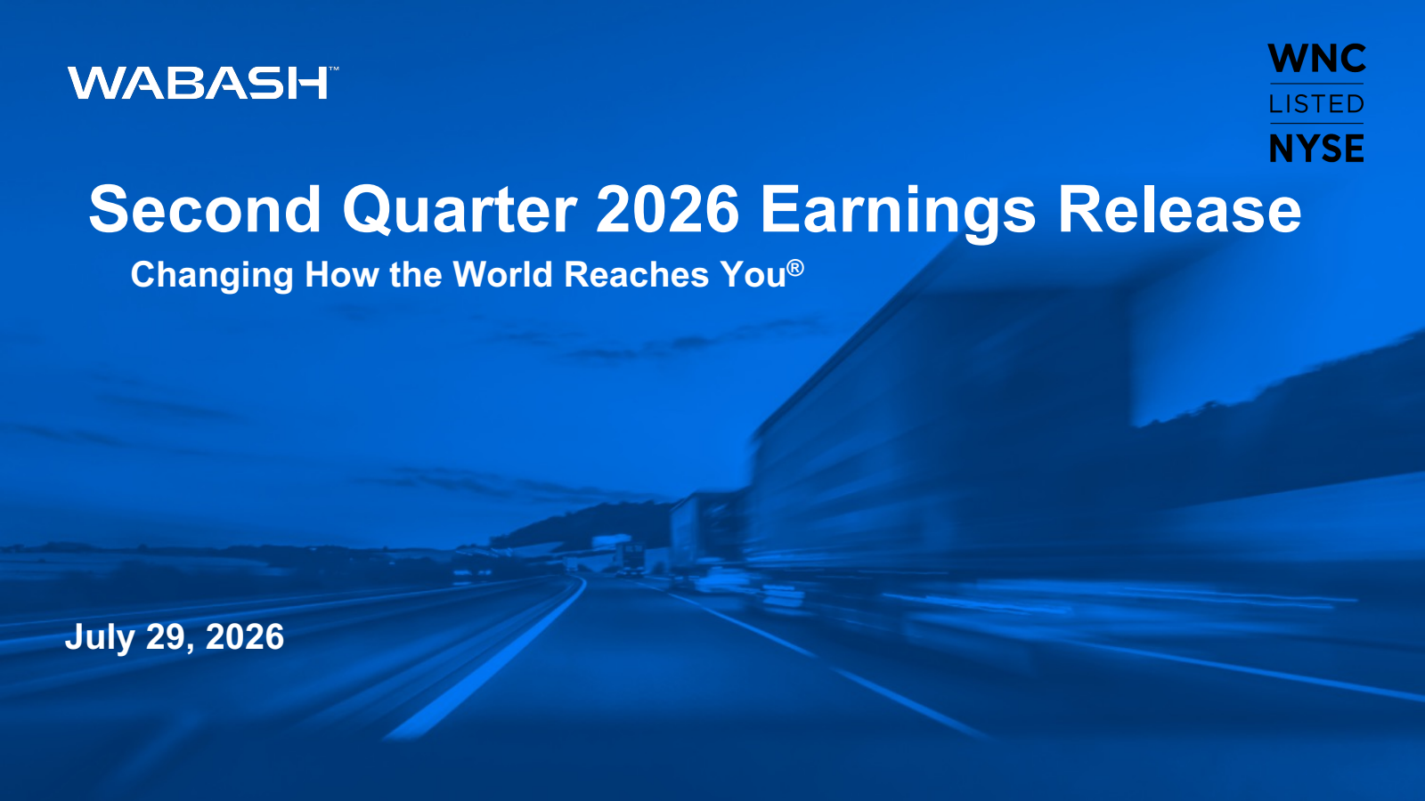 Wabash National's Q2 2026 Slide Deck