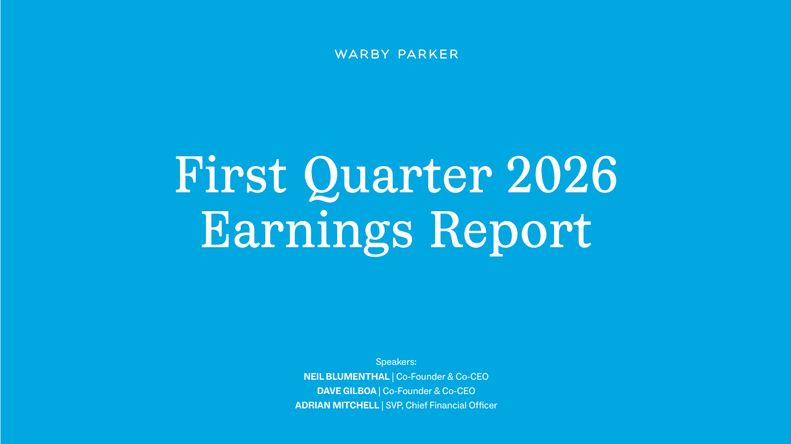 Warby Parker's Q1 2026 Slide Deck