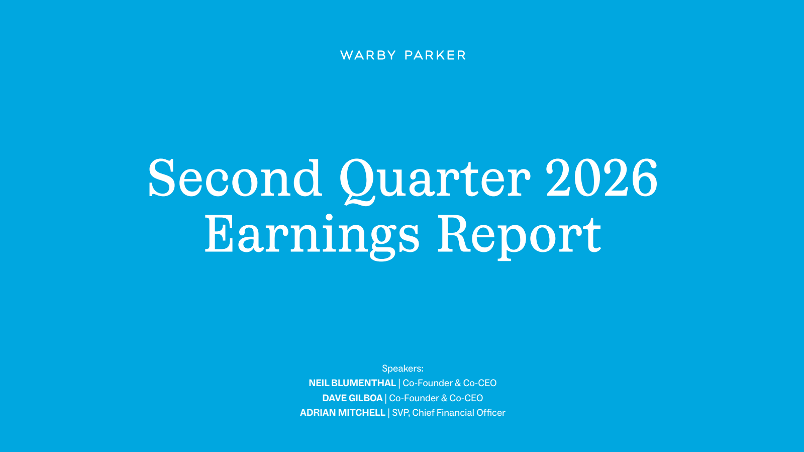 Warby Parker's Q2 2026 Slide Deck