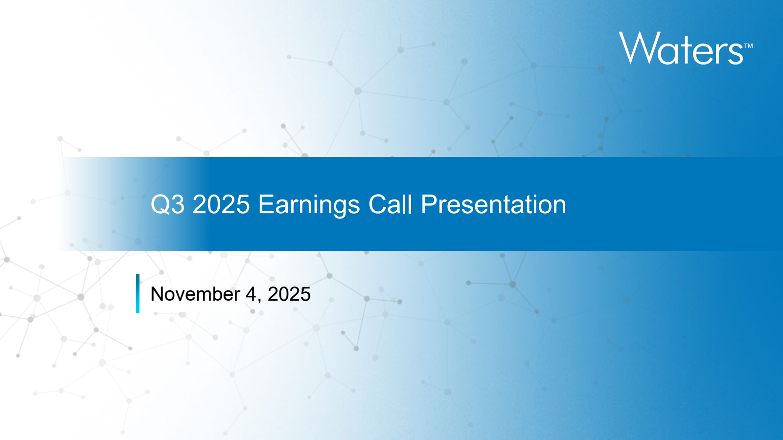 Waters' Q3 2025 Slide Deck
