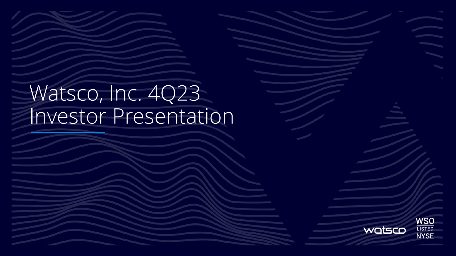 Watsco's Q4 2023 Slide Deck