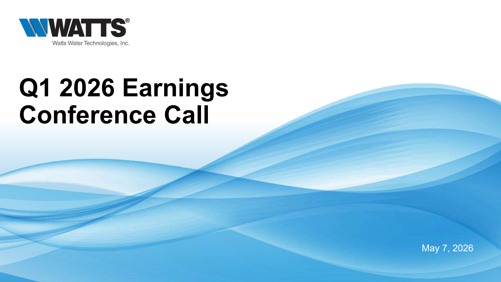 Watts Water Technologies' Q1 2026 Slide Deck