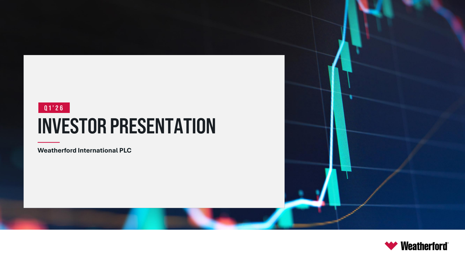 Weatherford International's Q1 2026 Slide Deck