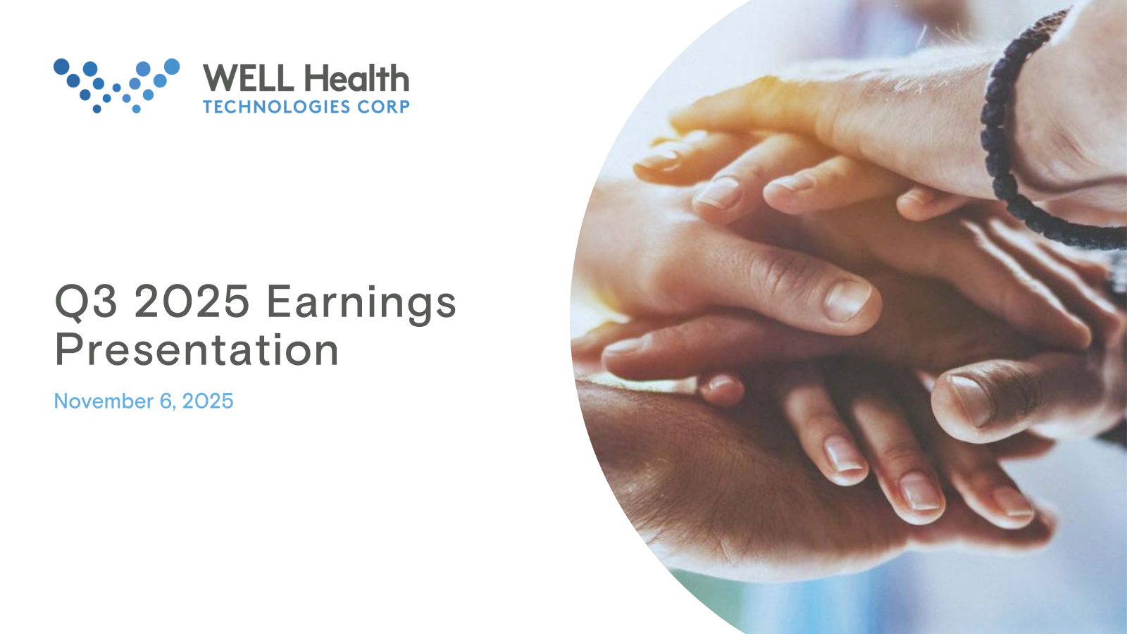 WELL Health Technologies' Q3 2025 Slide Deck