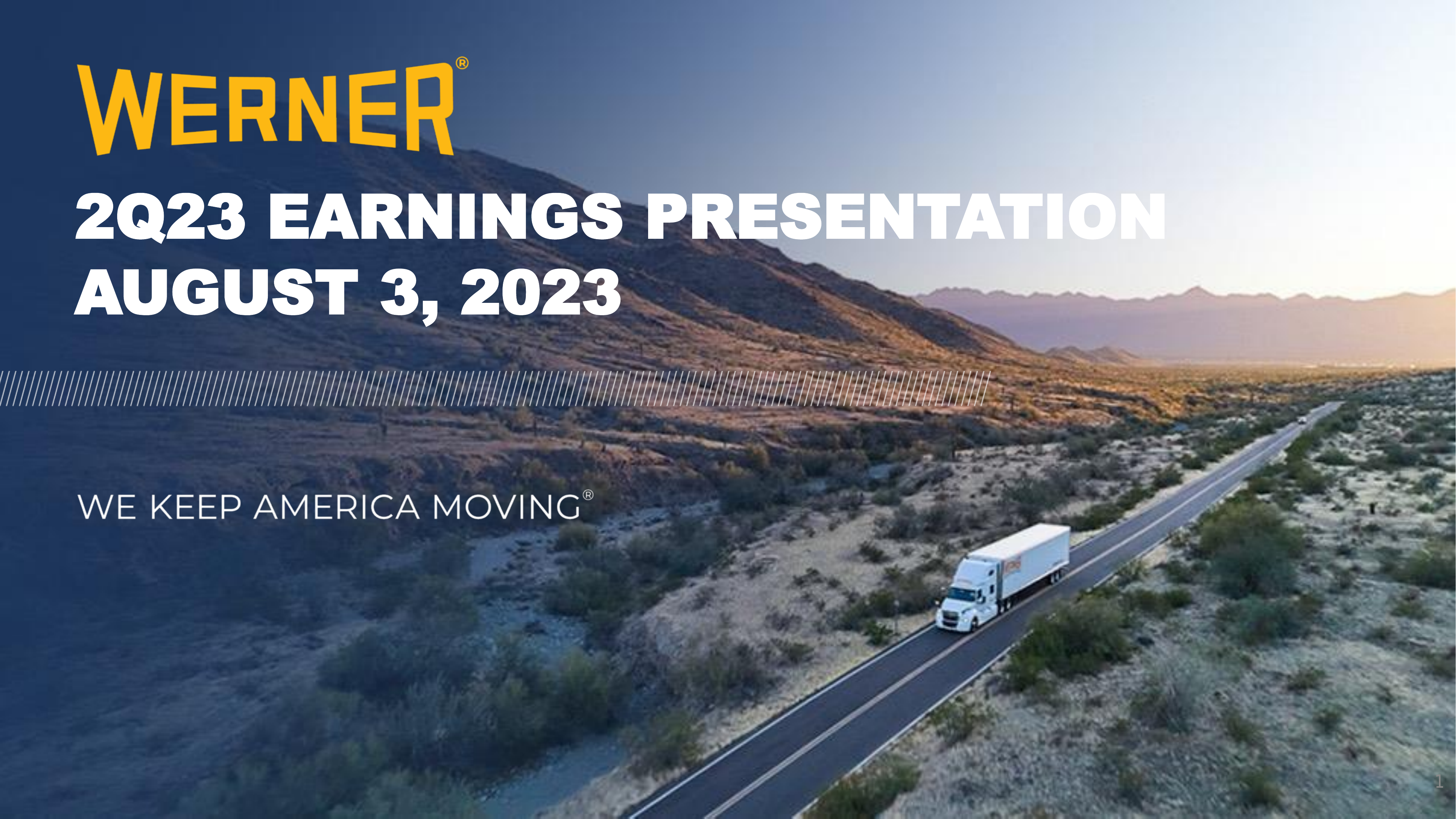 Werner Enterprises' Q2 2023 Slide Deck