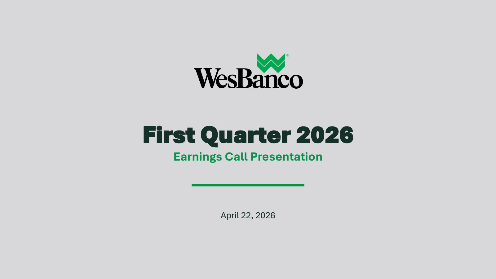 WesBanco's Q1 2026 Slide Deck