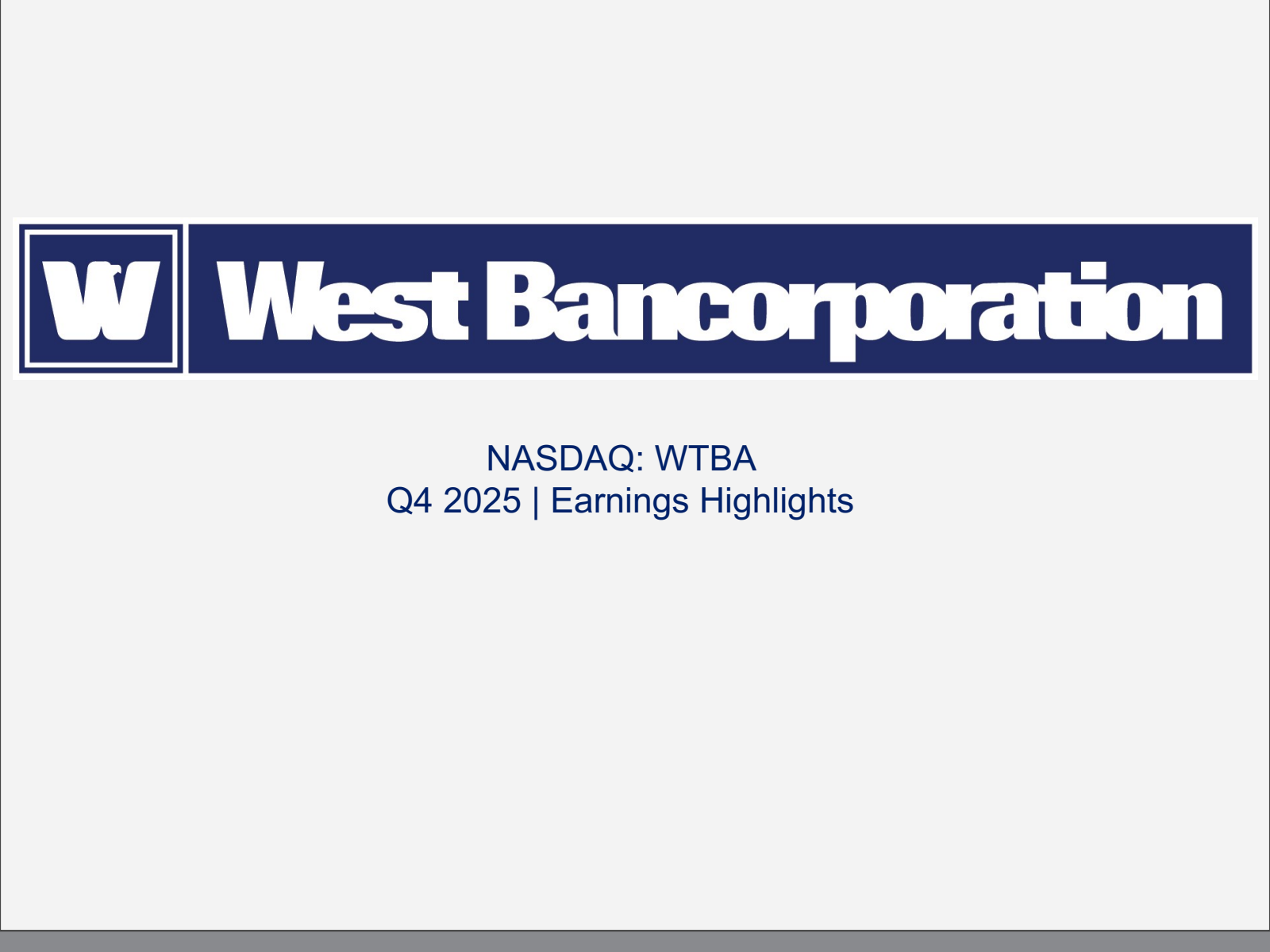 West Bancorporation's Q4 2025 Slide Deck