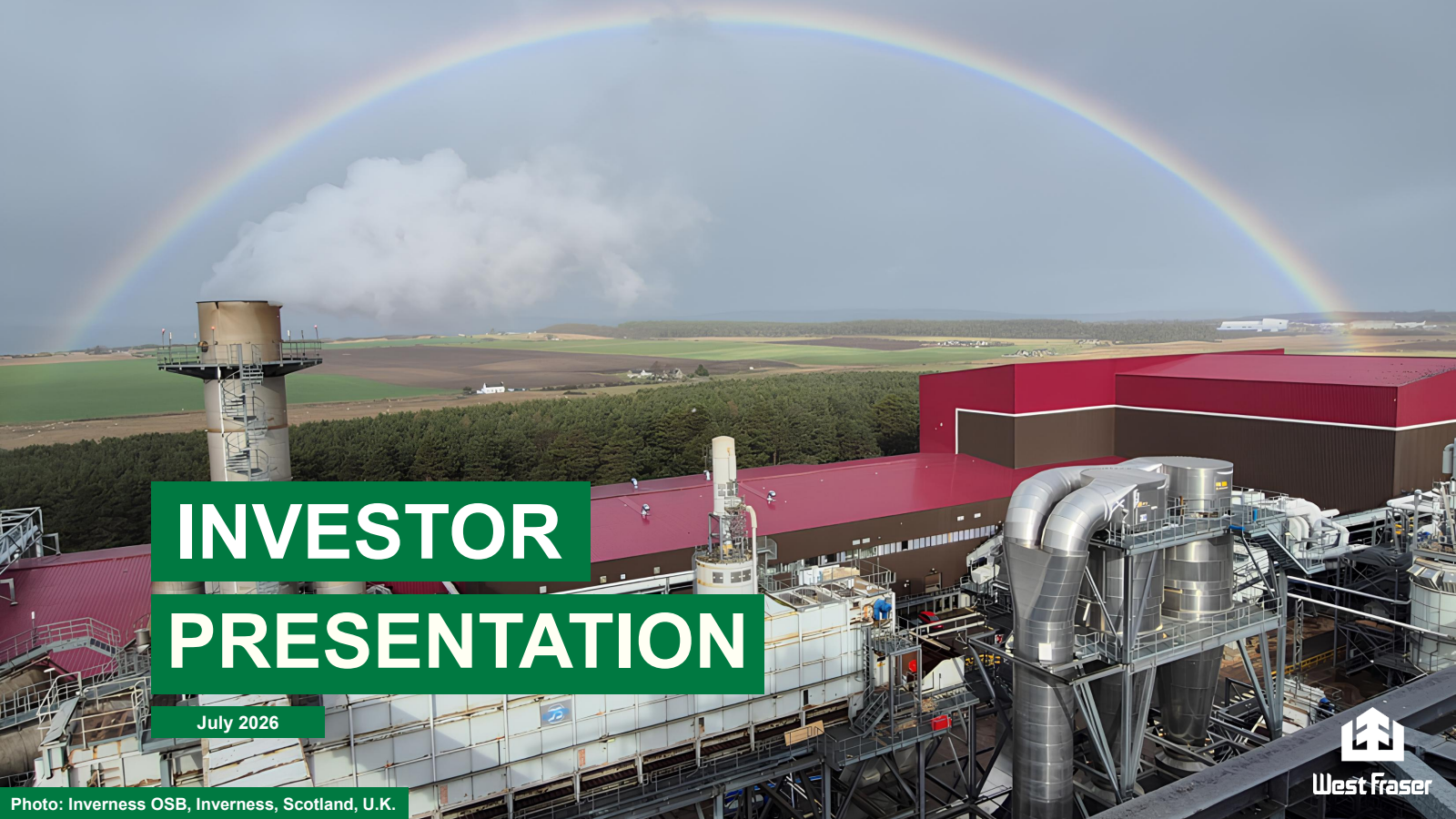 West Fraser Timber's Q2 2026 Slide Deck