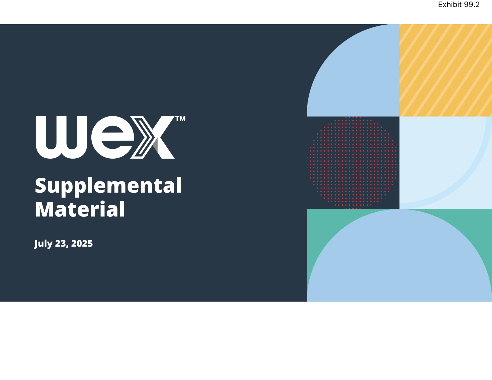 WEX's Q2 2025 Slide Deck