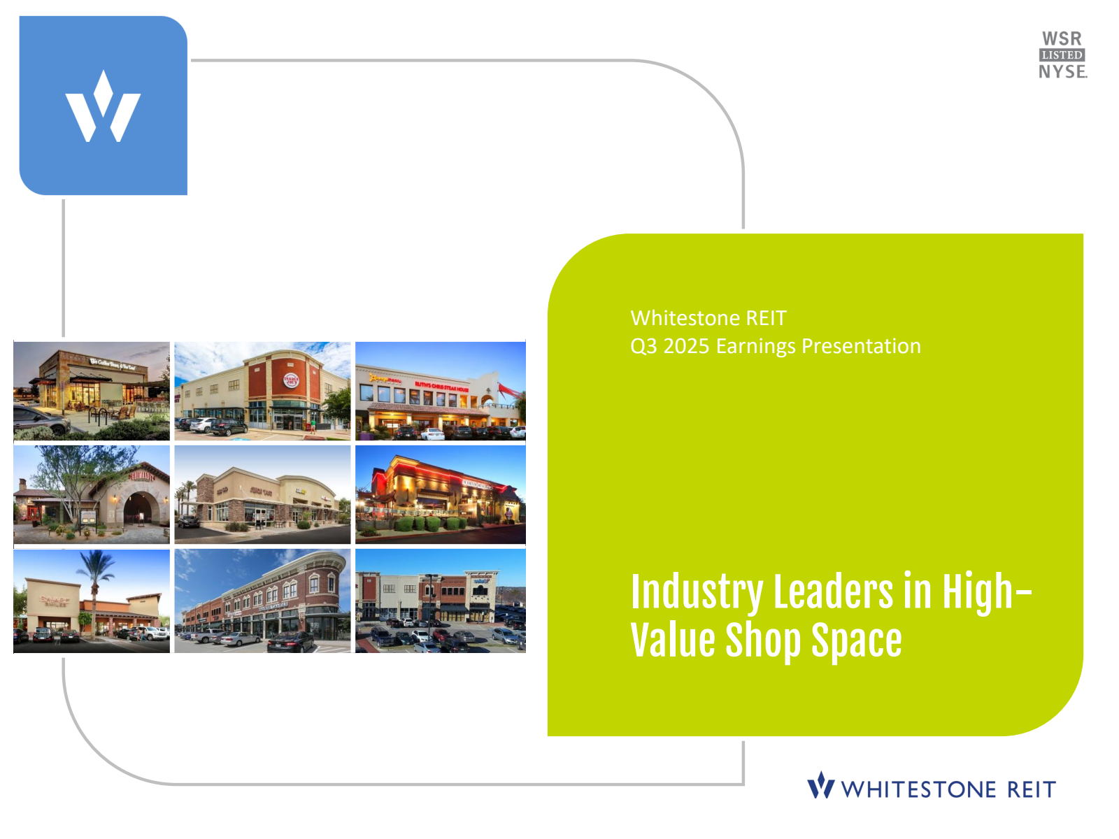 Whitestone REIT's Q3 2025 Slide Deck