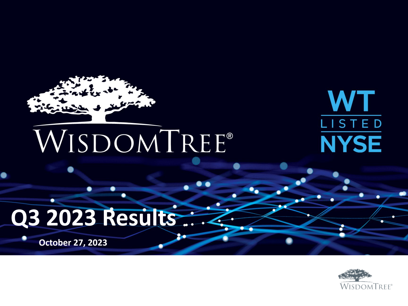 Wisdomtree Announcemnet WT Q3 2023 Earnings Report on 10/27/2023