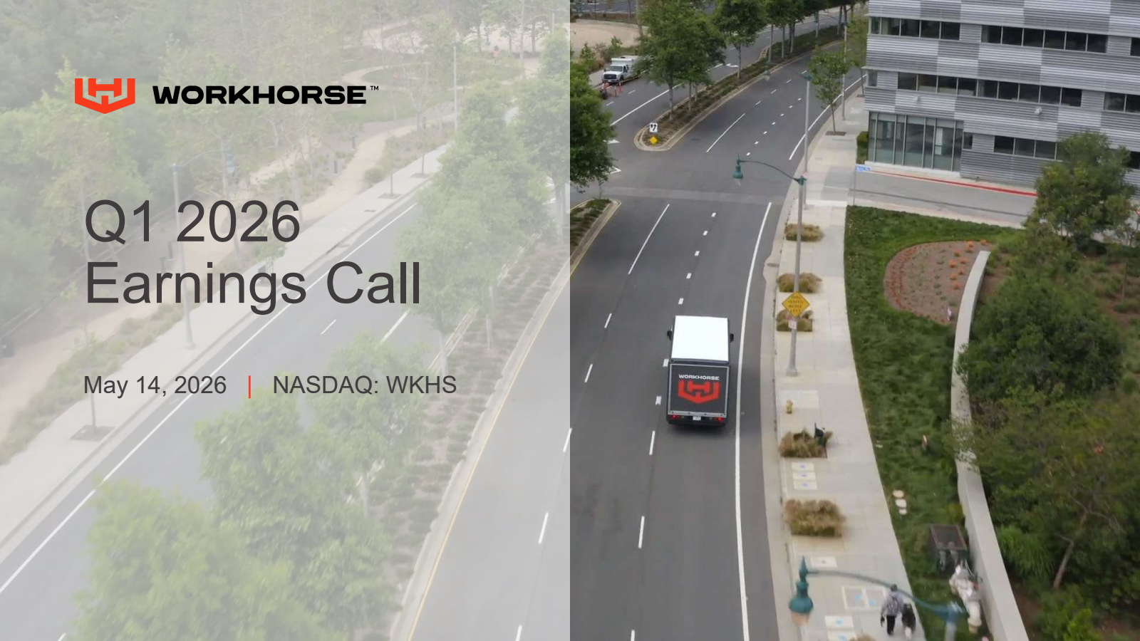 Workhorse Group's Q1 2026 Slide Deck