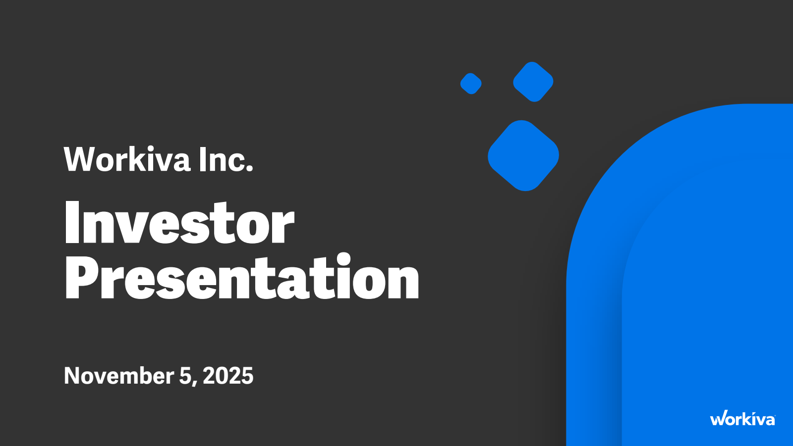 Workiva's Q3 2025 Slide Deck