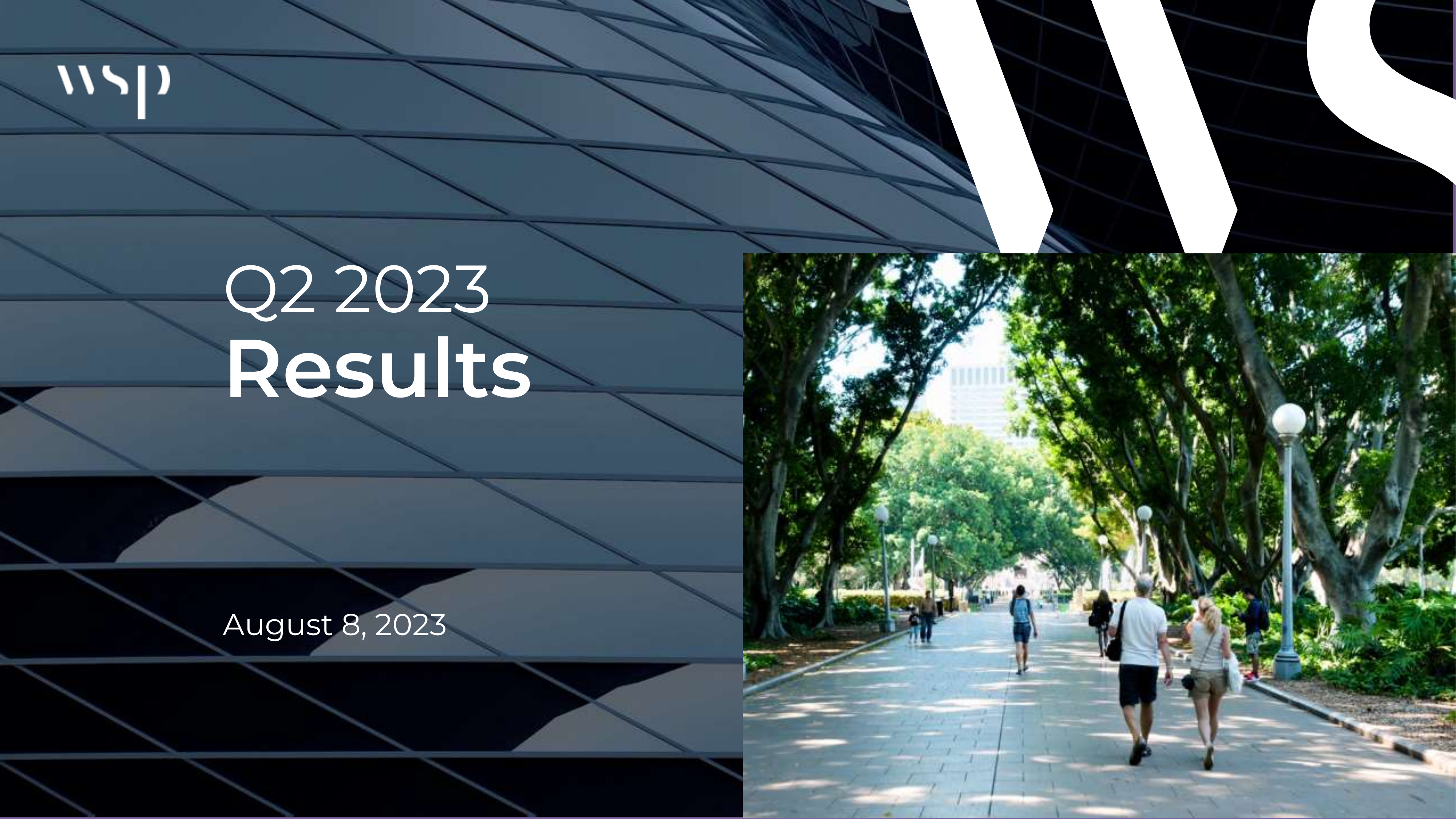 Wsp Report WSP Q2 2023 Earnings Report on 8/8/2023