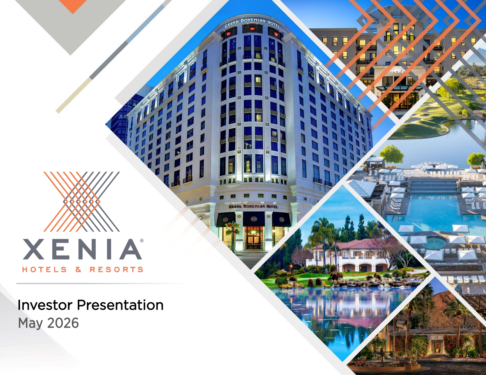 Xenia Hotels & Resorts' Q1 2026 Slide Deck