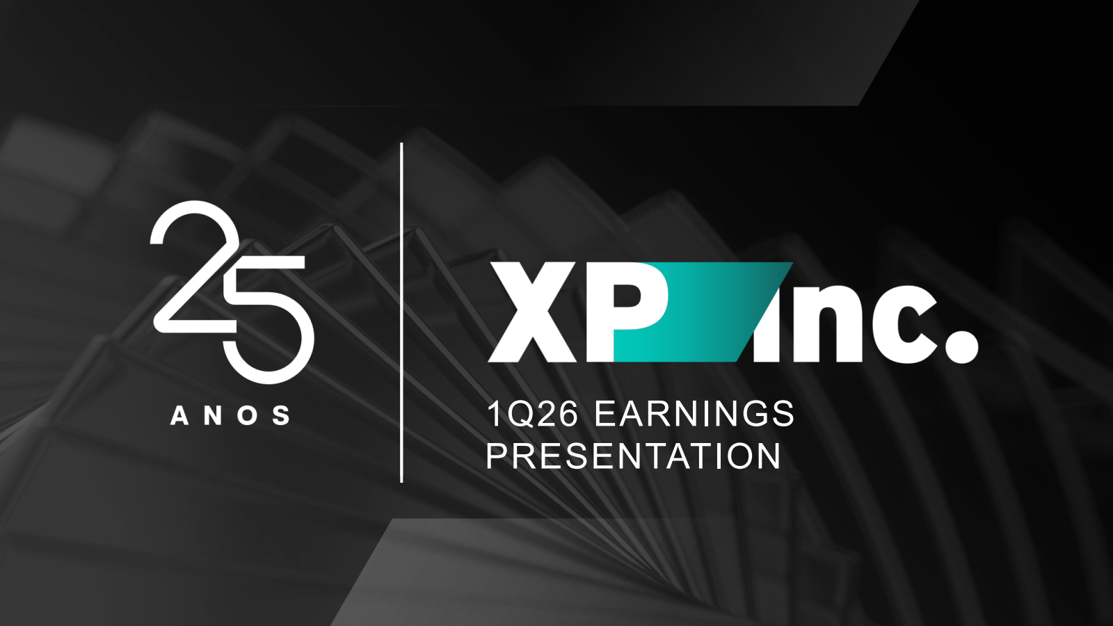 XP's Q1 2026 Slide Deck