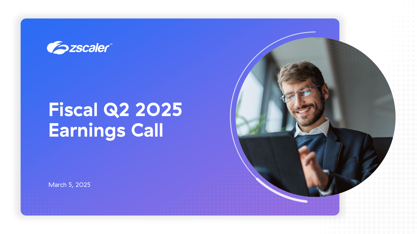 Zscaler's Q2 2025 Slide Deck