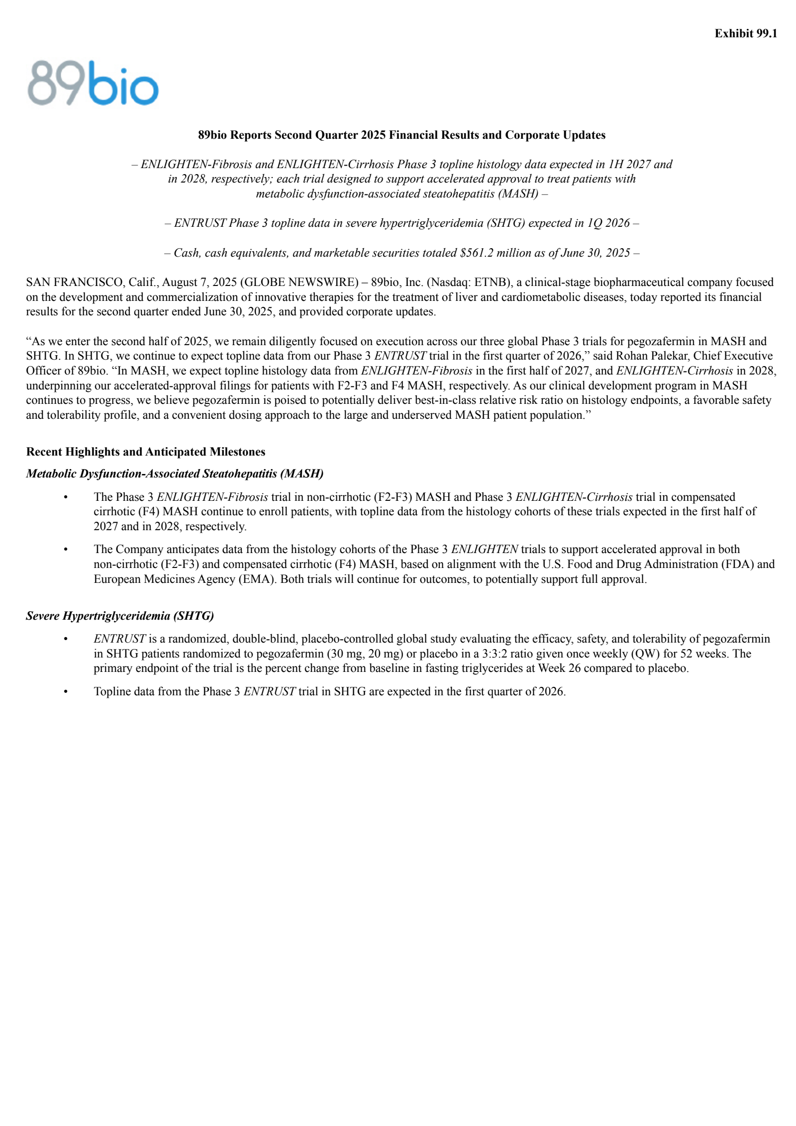 89BIO's Q2 2025 Press Release