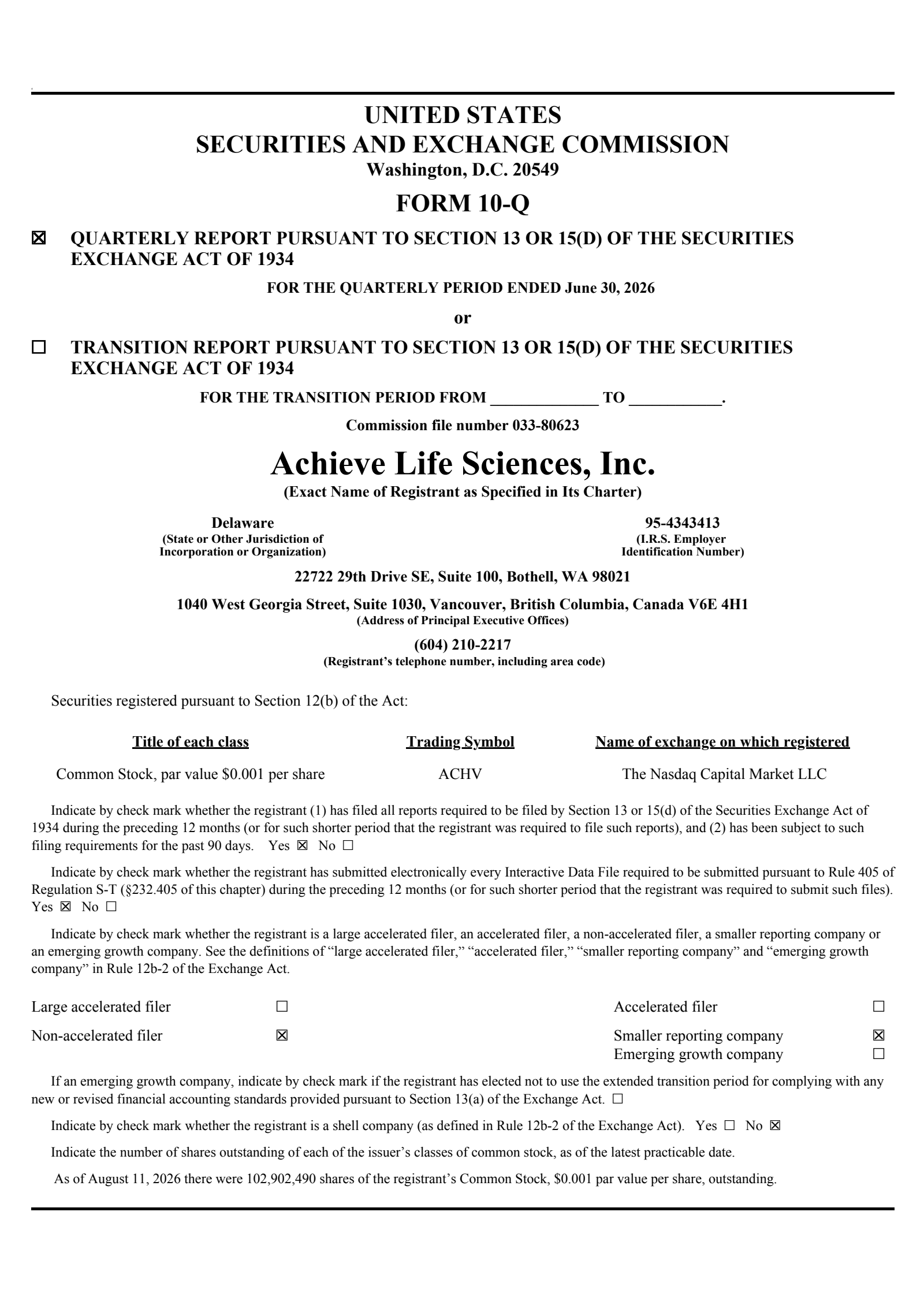Achieve Life Sciences' Q2 2026 Quarterly report
