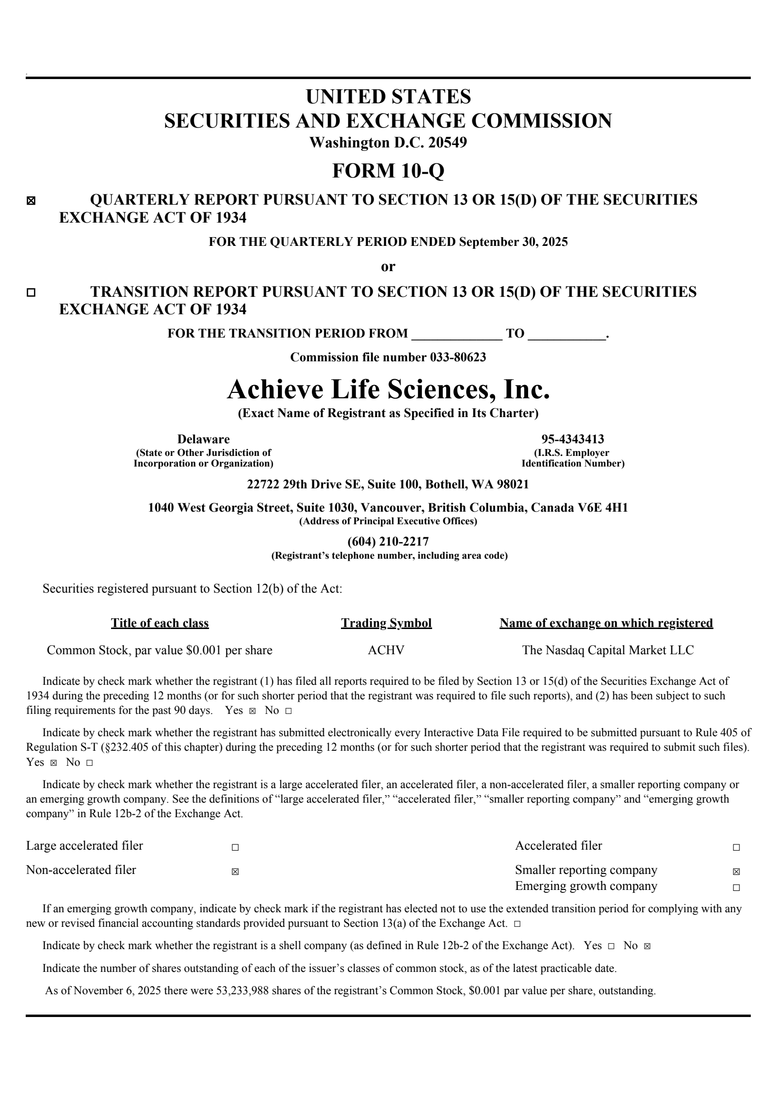 Achieve Life Sciences' Q3 2025 Quarterly Report