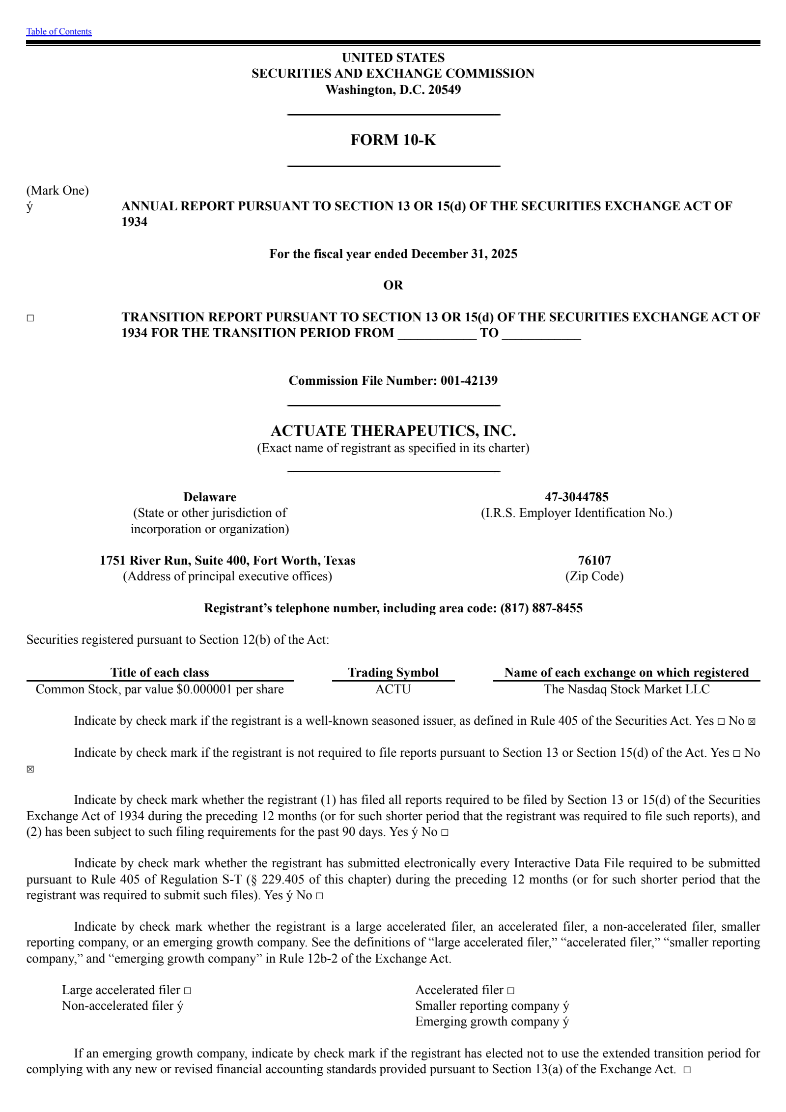 Actuate Therapeutics' Q4 2025 Annual report