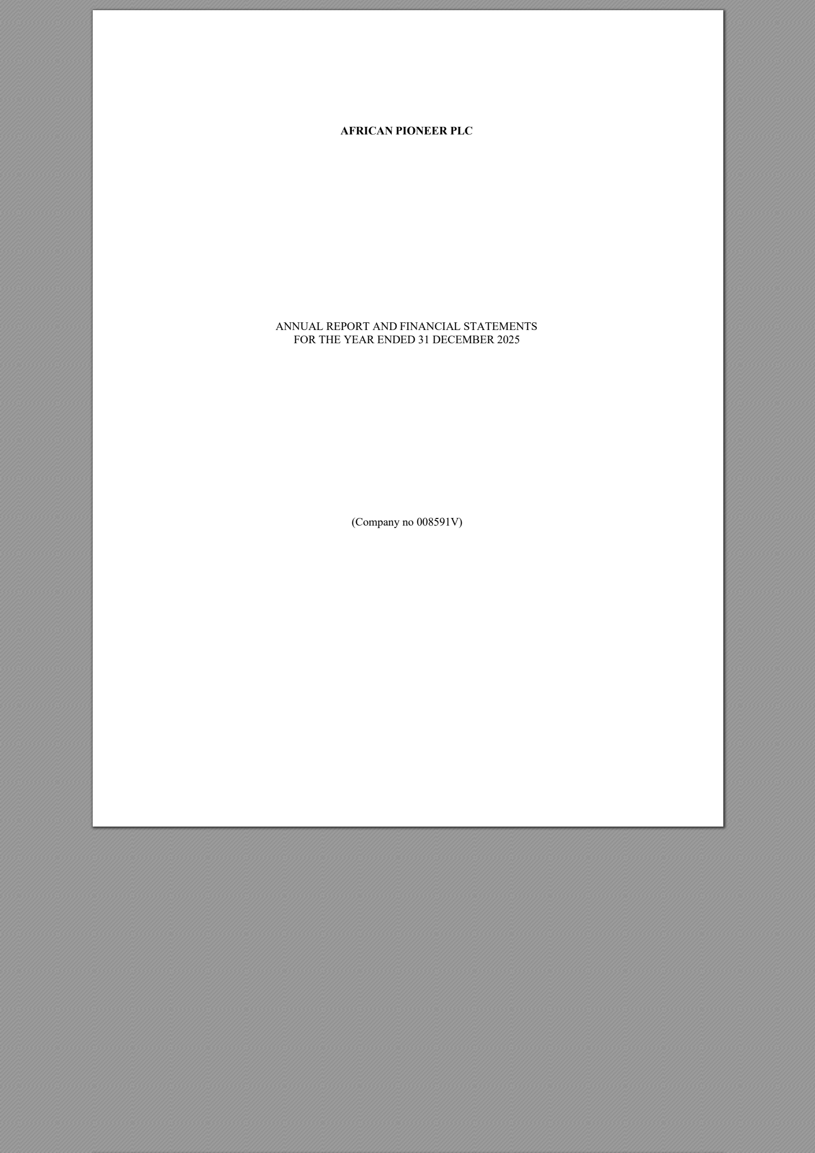 African Pioneer's H2 2025 Annual report
