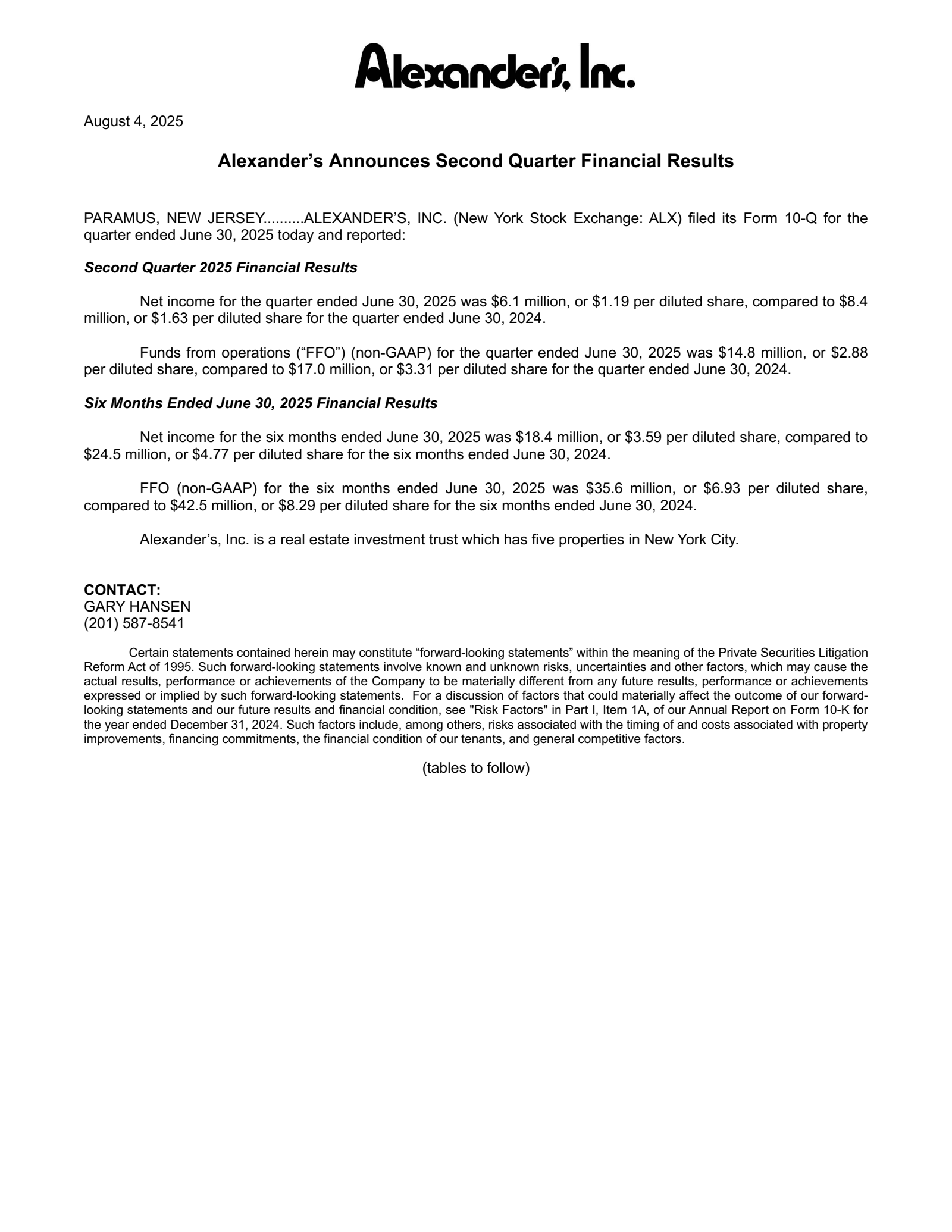 Alexander's' Q2 2025 Press Release
