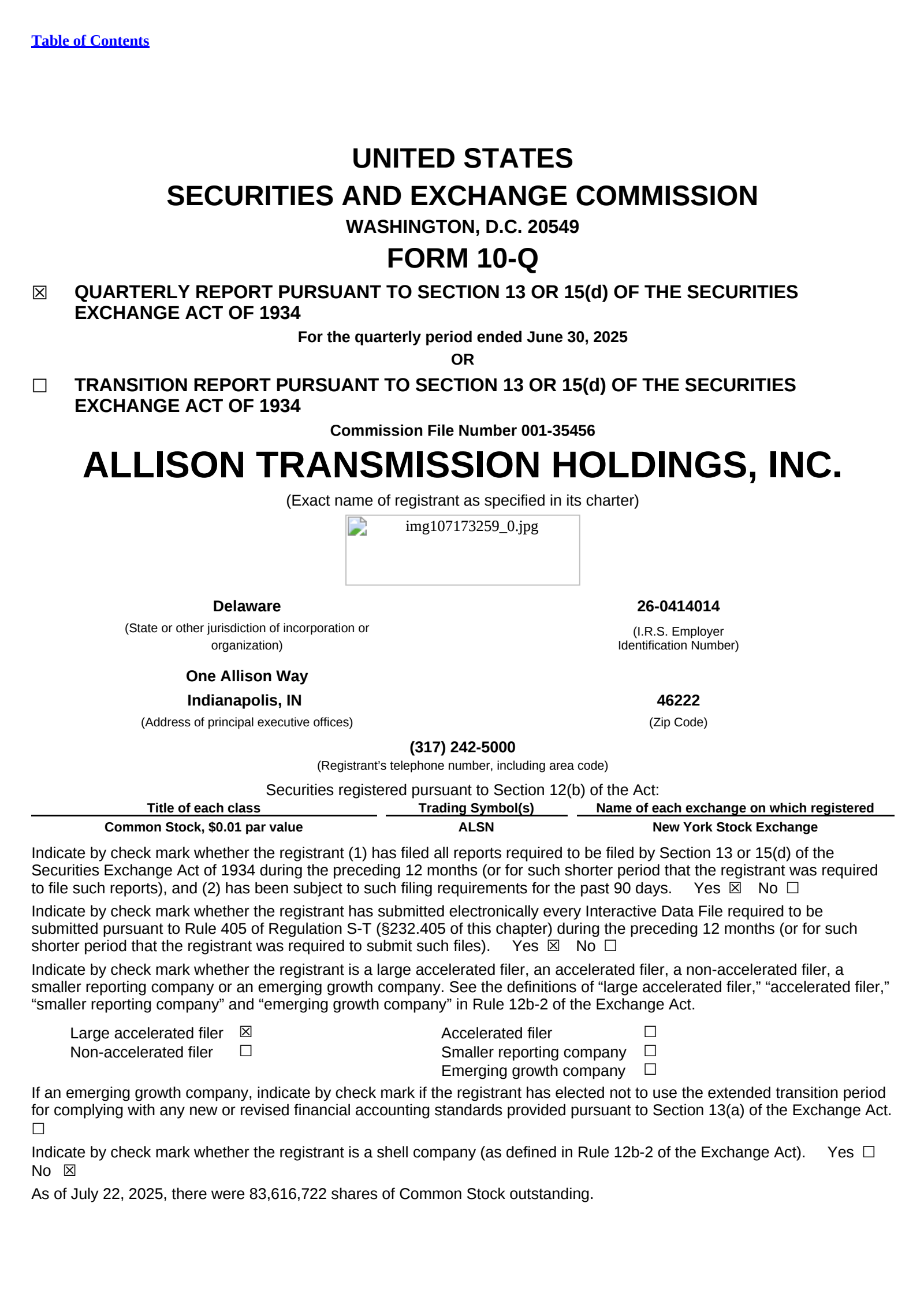 Allison Transmission's Q2 2025 Quarterly report