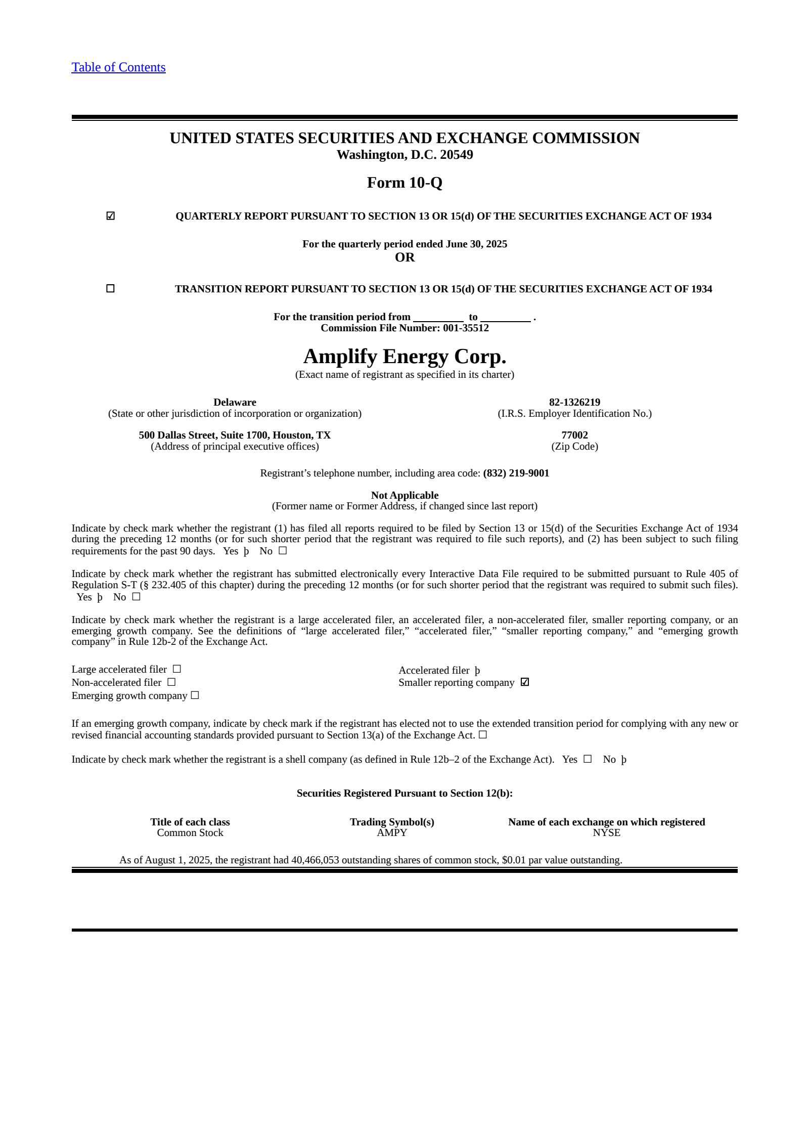 Amplify Energy's Q2 2025 Quarterly report