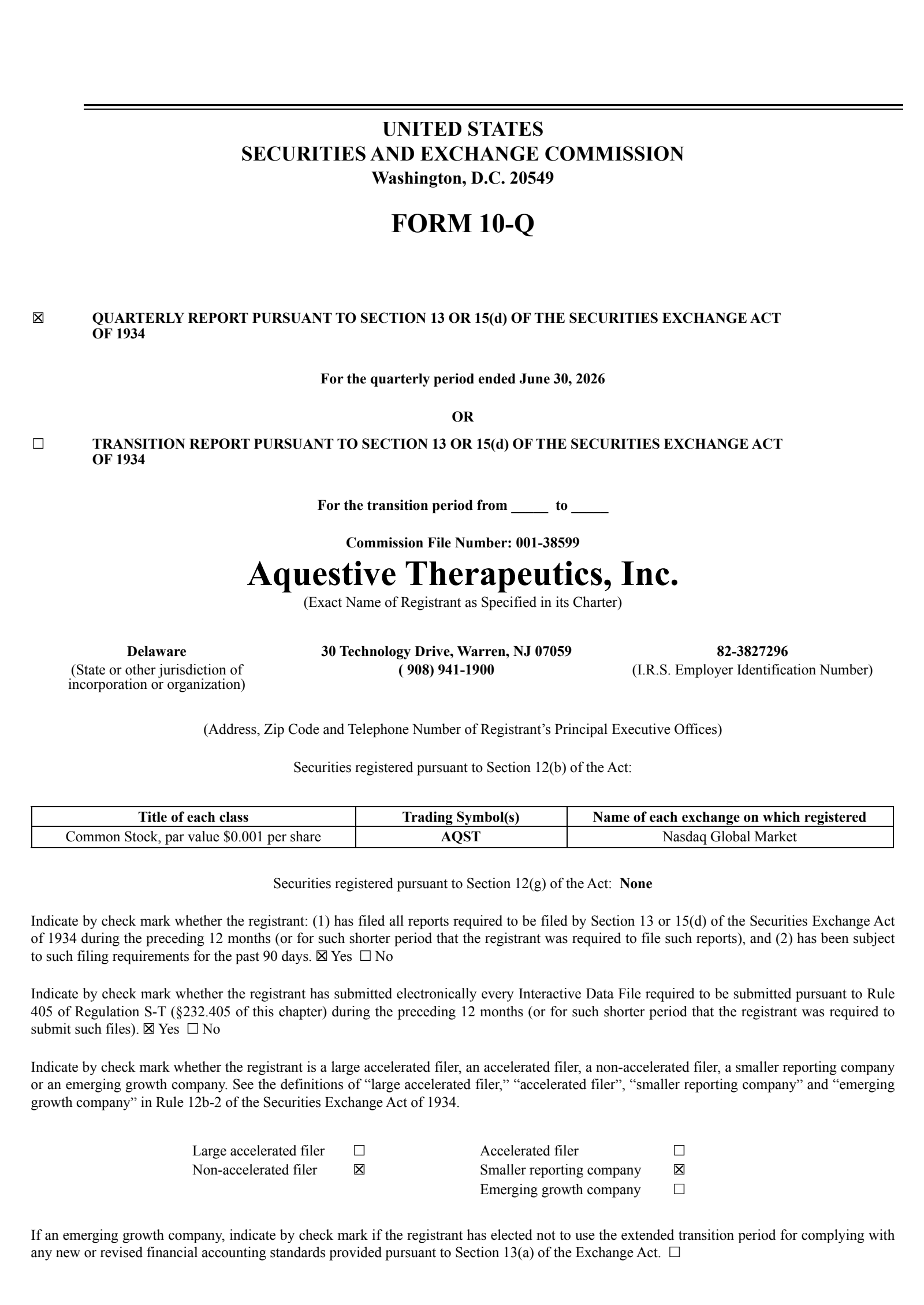 Aquestive Therapeutics' Q2 2026 Quarterly report