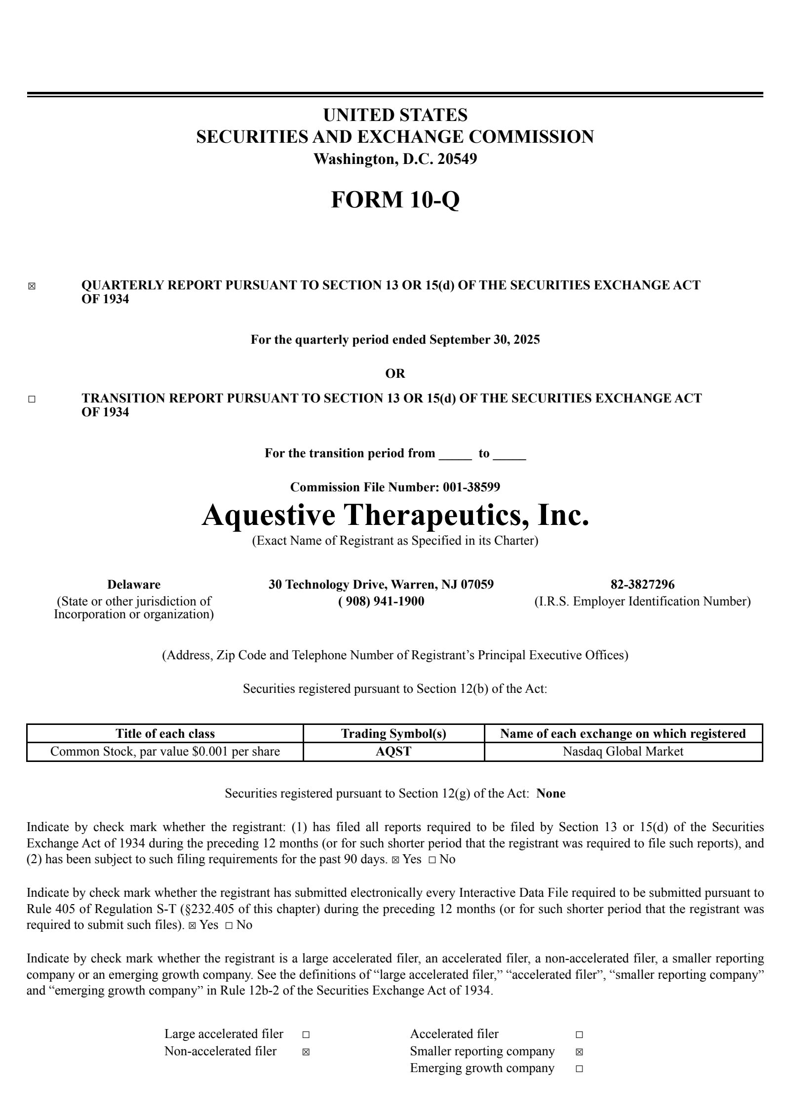 Aquestive Therapeutics' Q3 2025 Quarterly Report