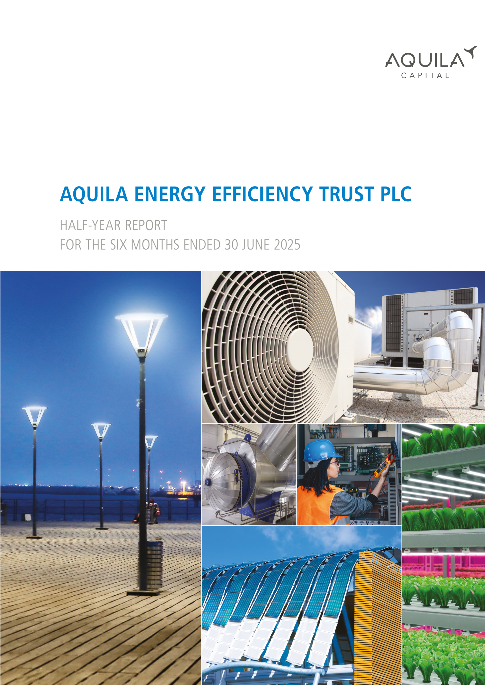 Aquila Energy Efficiency Trust's H1 2025 Interim Report