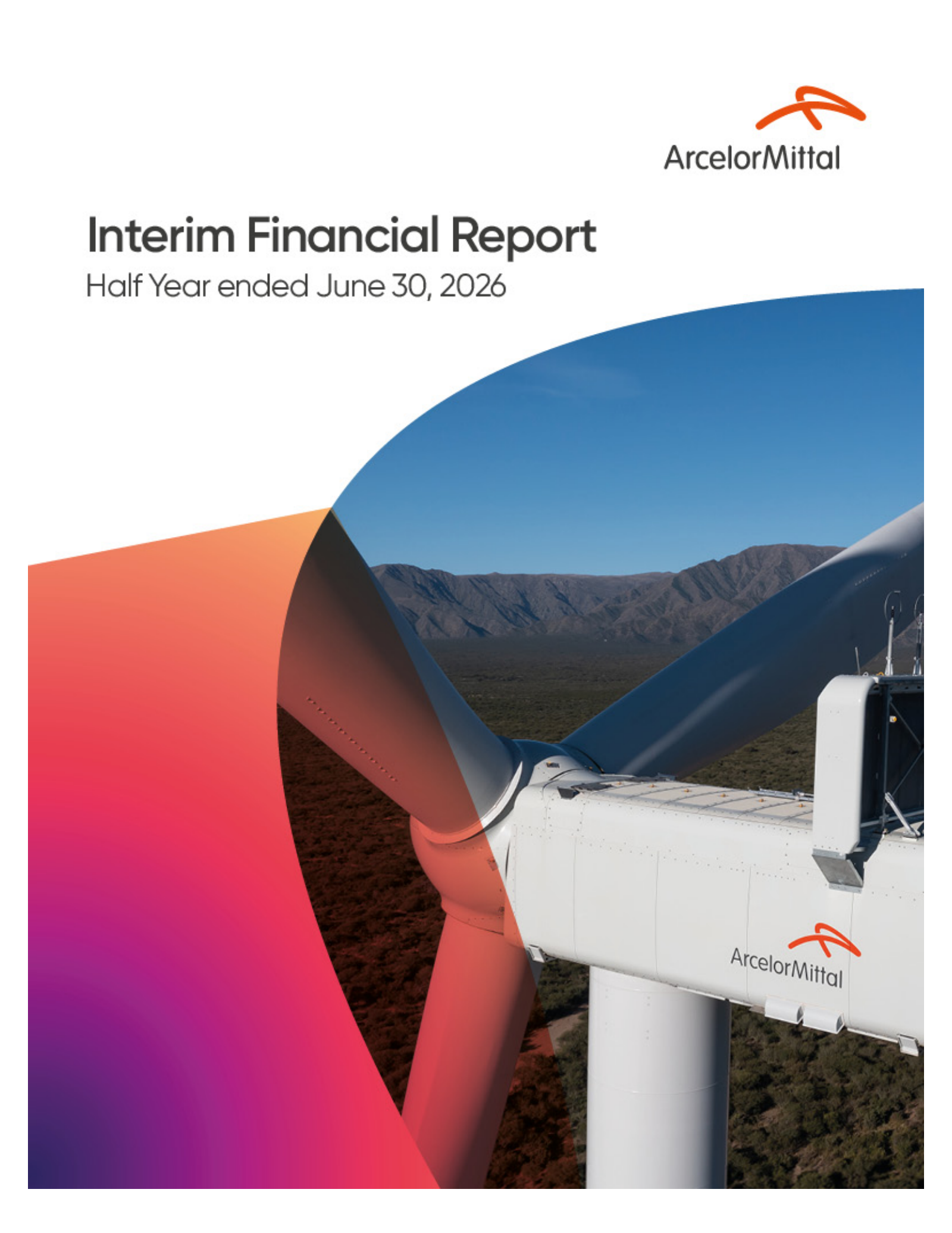 ArcelorMittal's Q2 2026 Interim report