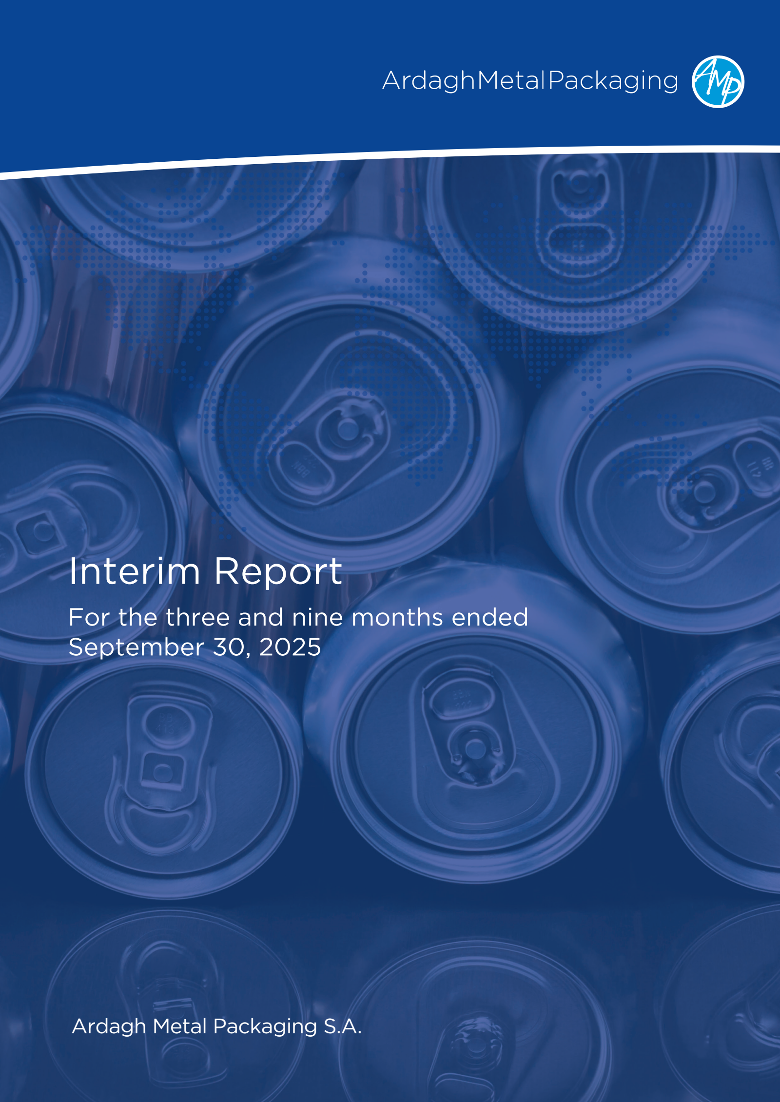 Ardagh Metal Packaging's Q3 2025 Quarterly Report