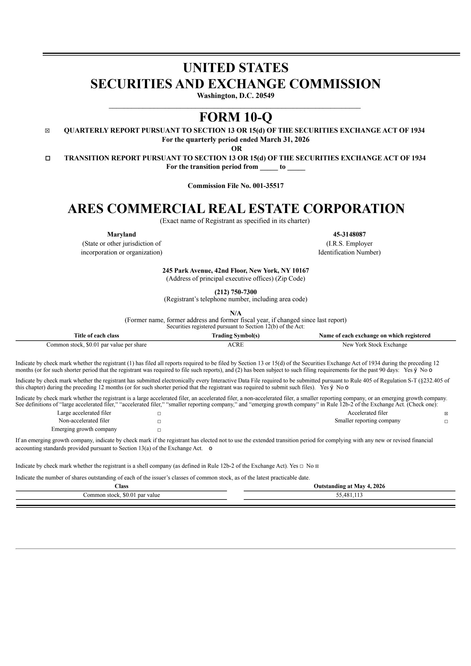 Ares Commercial Real Estate's Q1 2026 Quarterly report