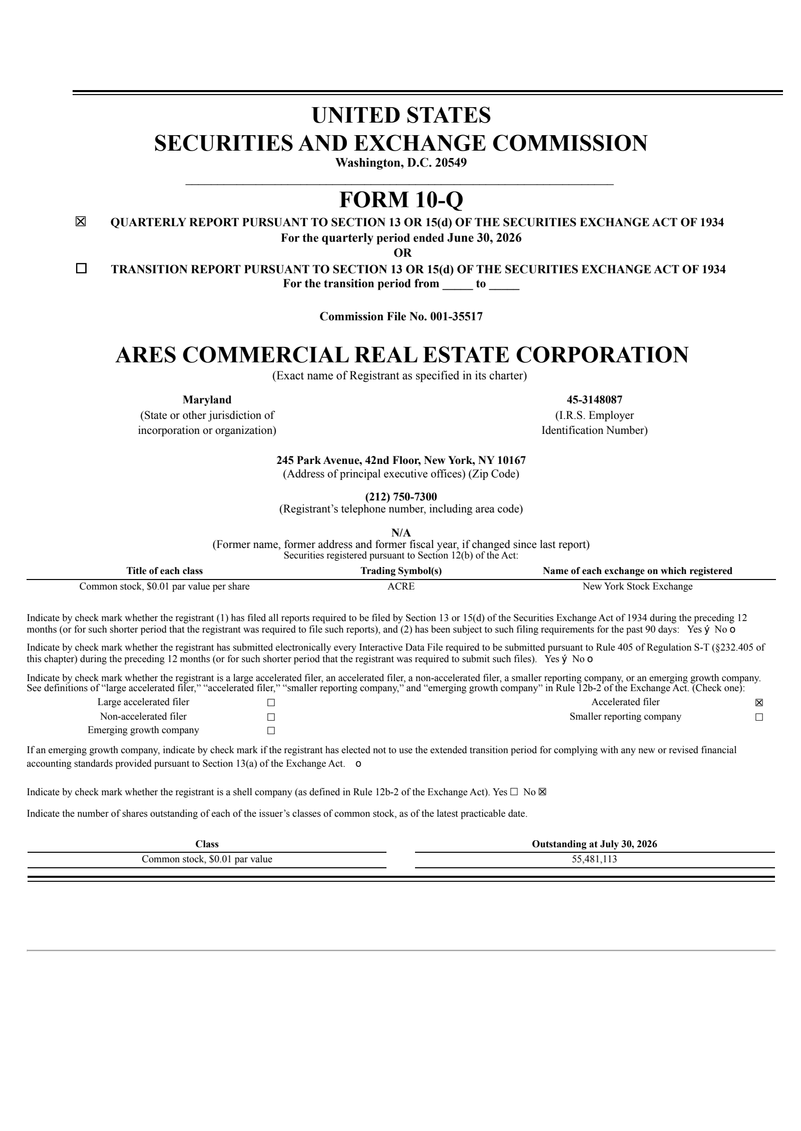 Ares Commercial Real Estate's Q2 2026 Quarterly report