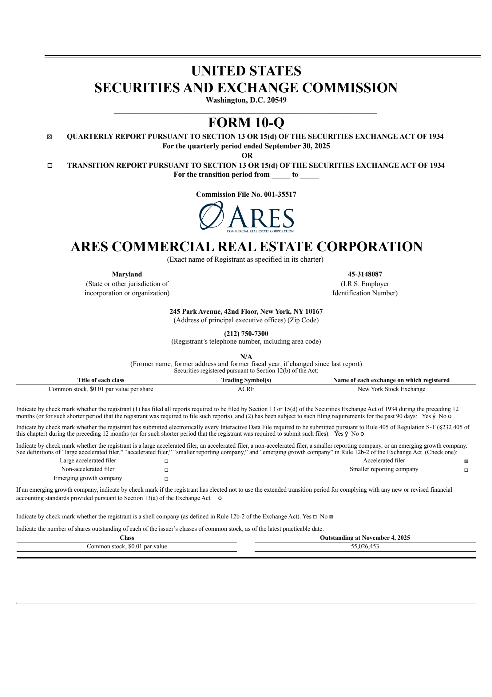 Ares Commercial Real Estate's Q3 2025 Quarterly Report