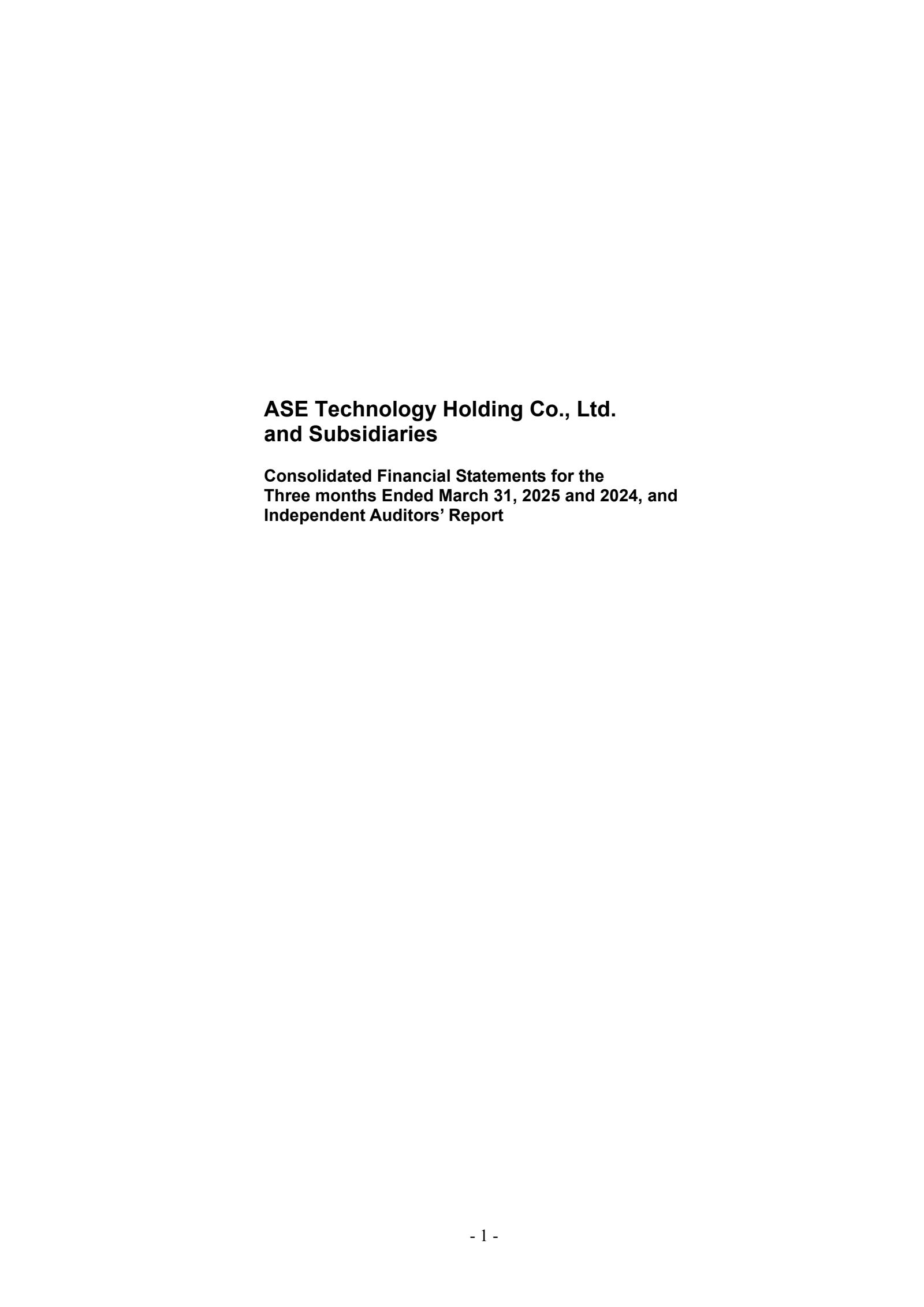 ASE Technology's Q1 2025 Interim report