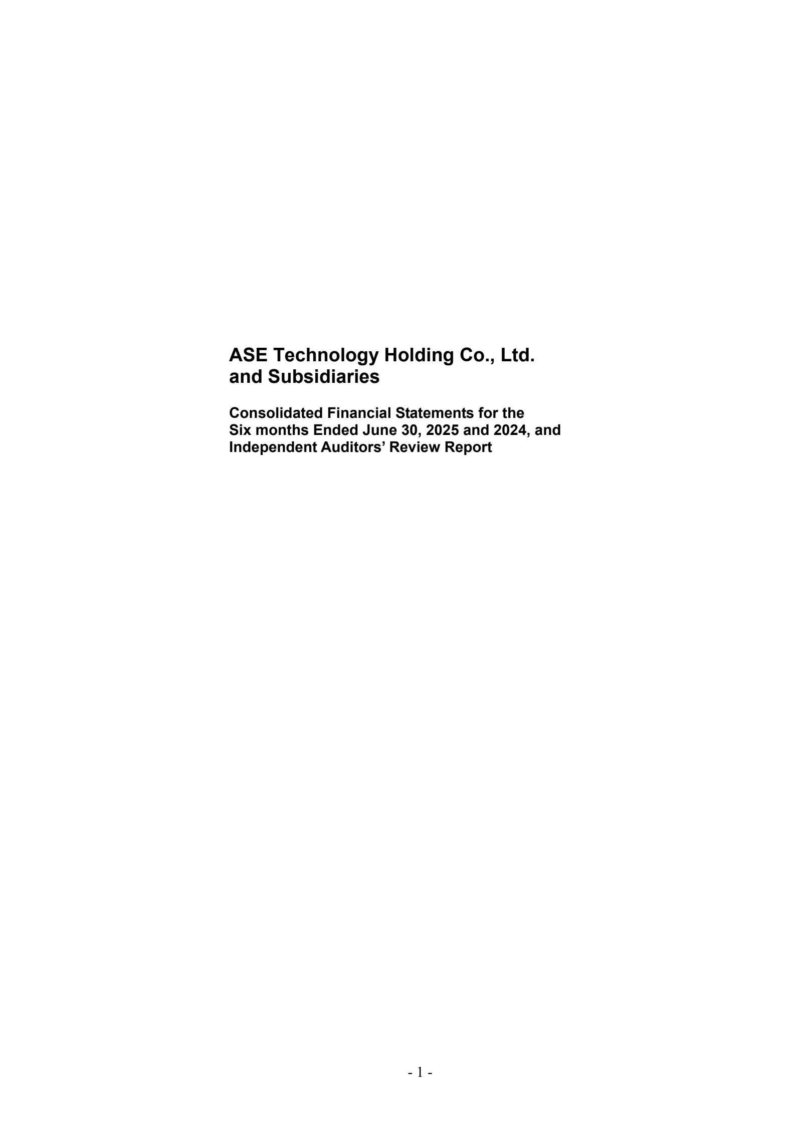 ASE Technology's Q2 2025 Interim report
