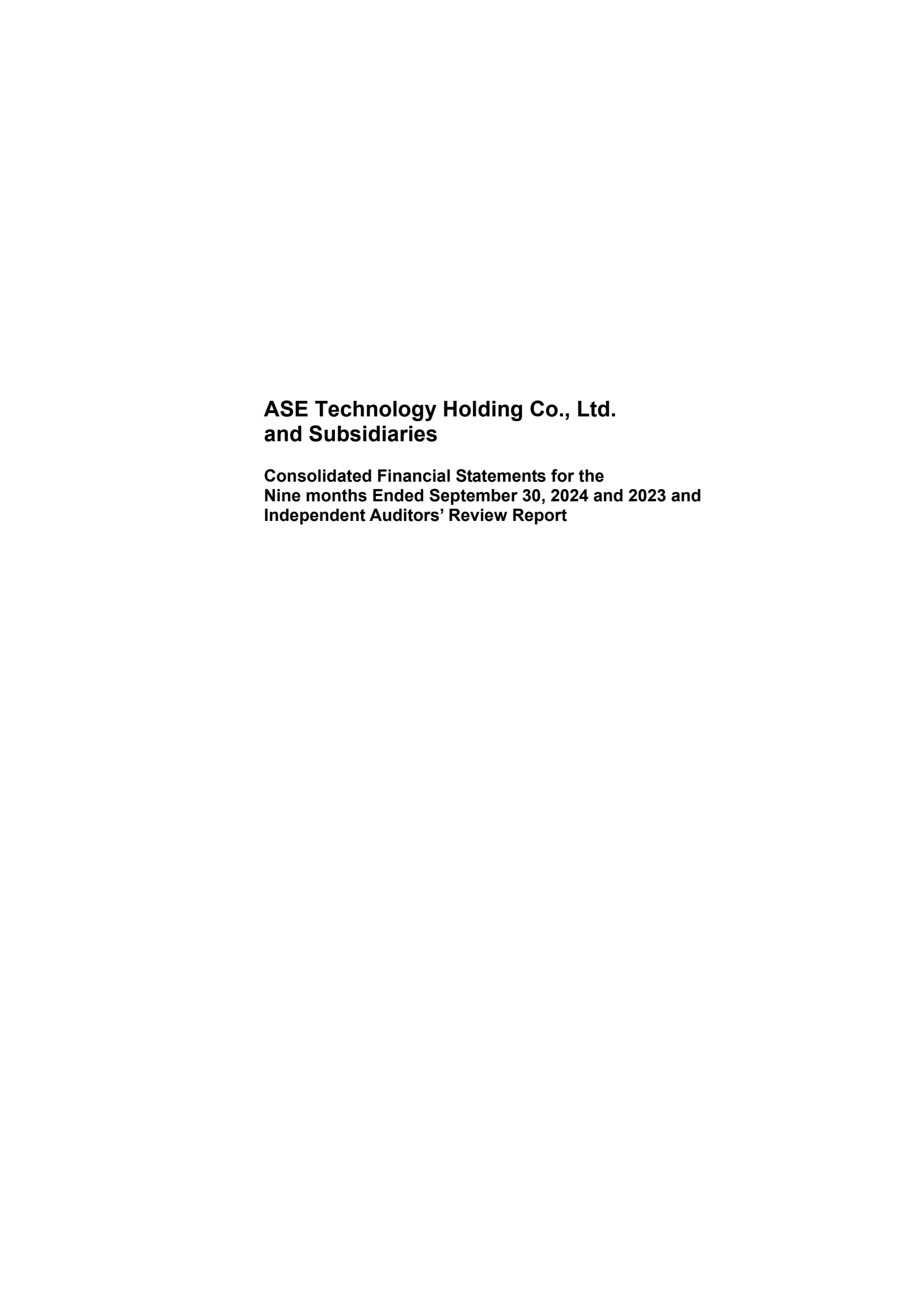 ASE Technology's Q3 2024 Interim report