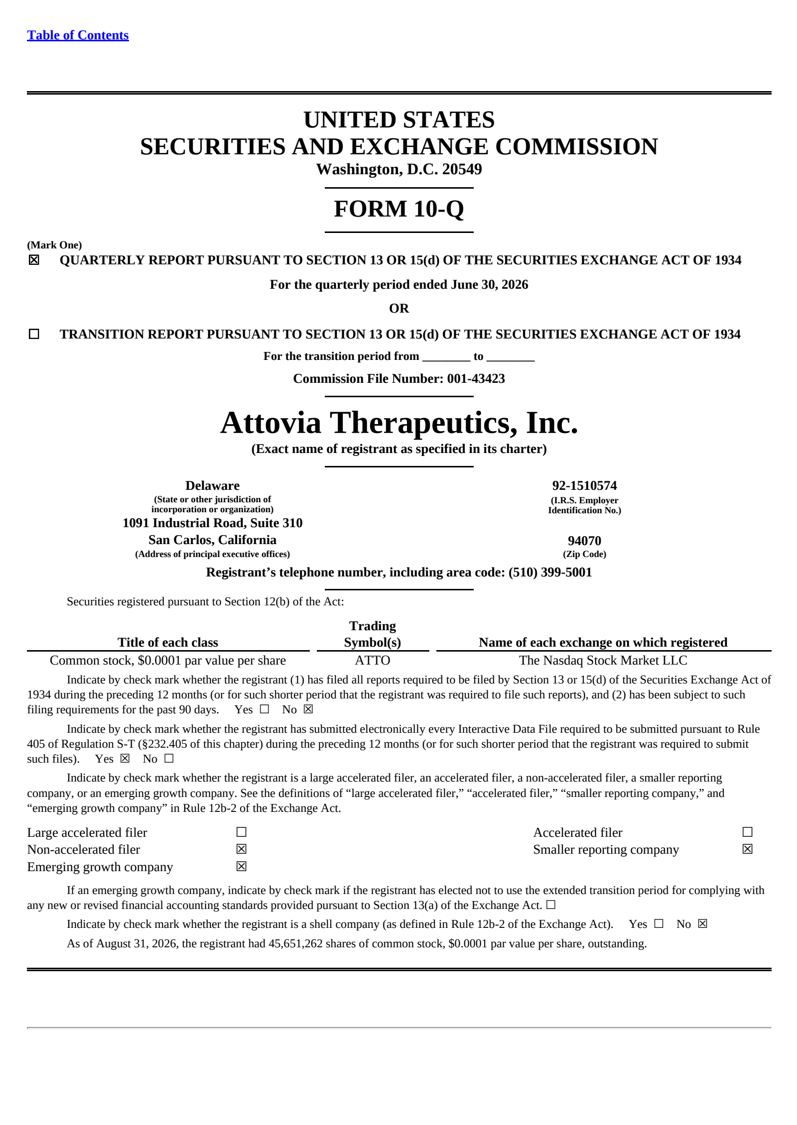 Attovia Therapeutics' Q2 2026 Quarterly report