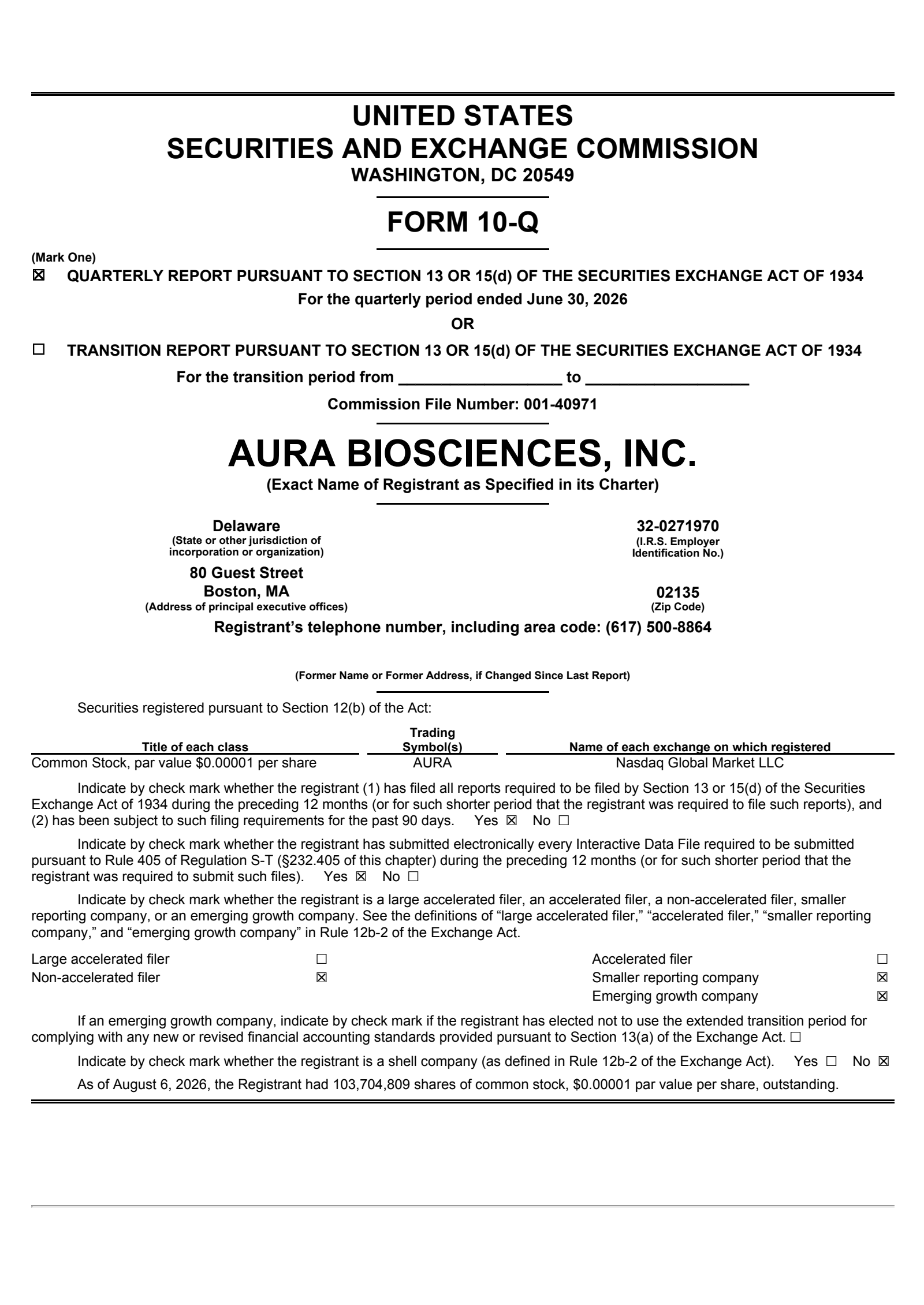 Aura Biosciences' Q2 2026 Quarterly report
