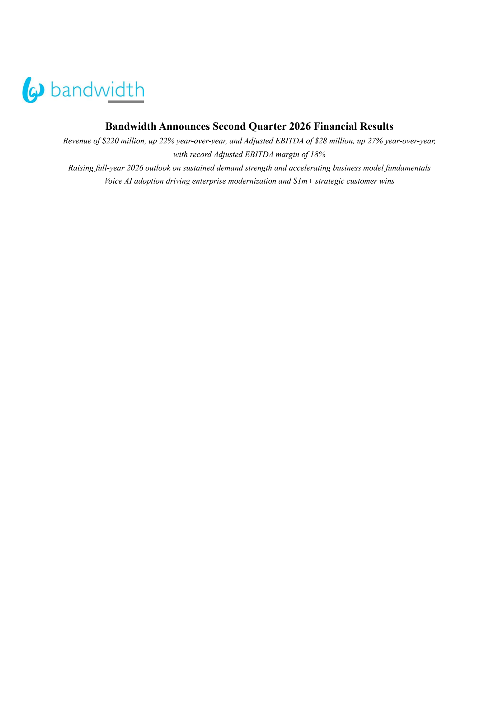 Bandwidth's Q2 2026 Press Release