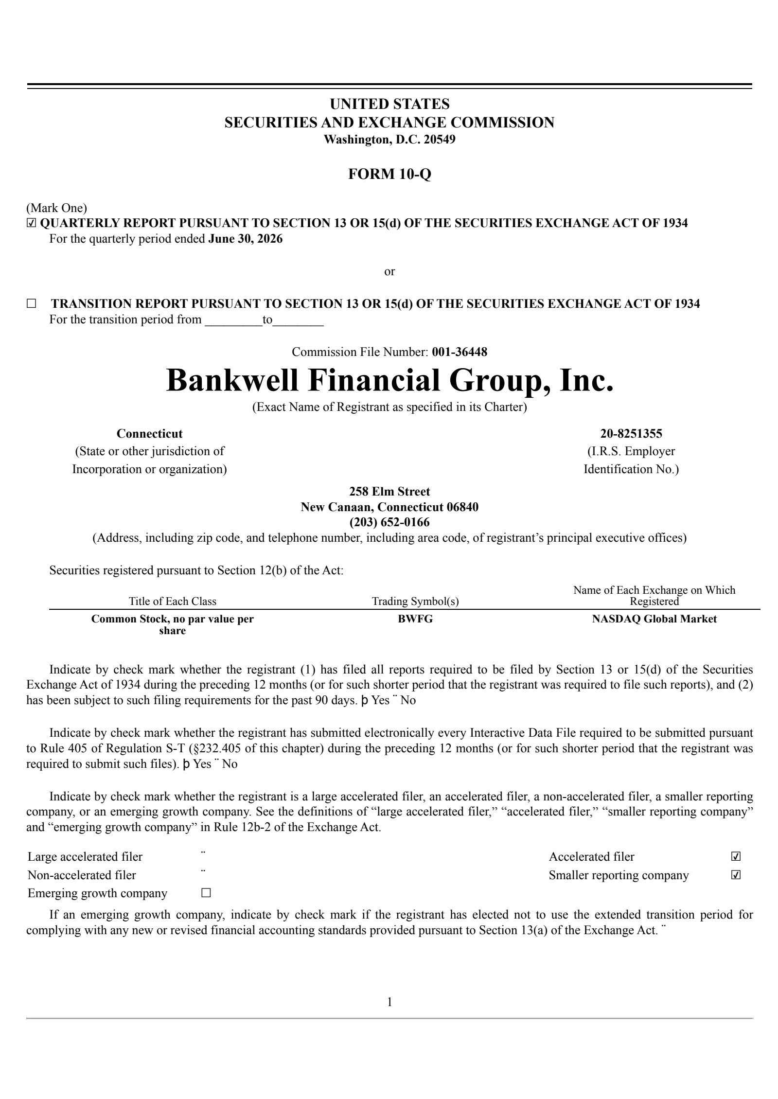 Bankwell Financial Group's Q2 2026 Quarterly report