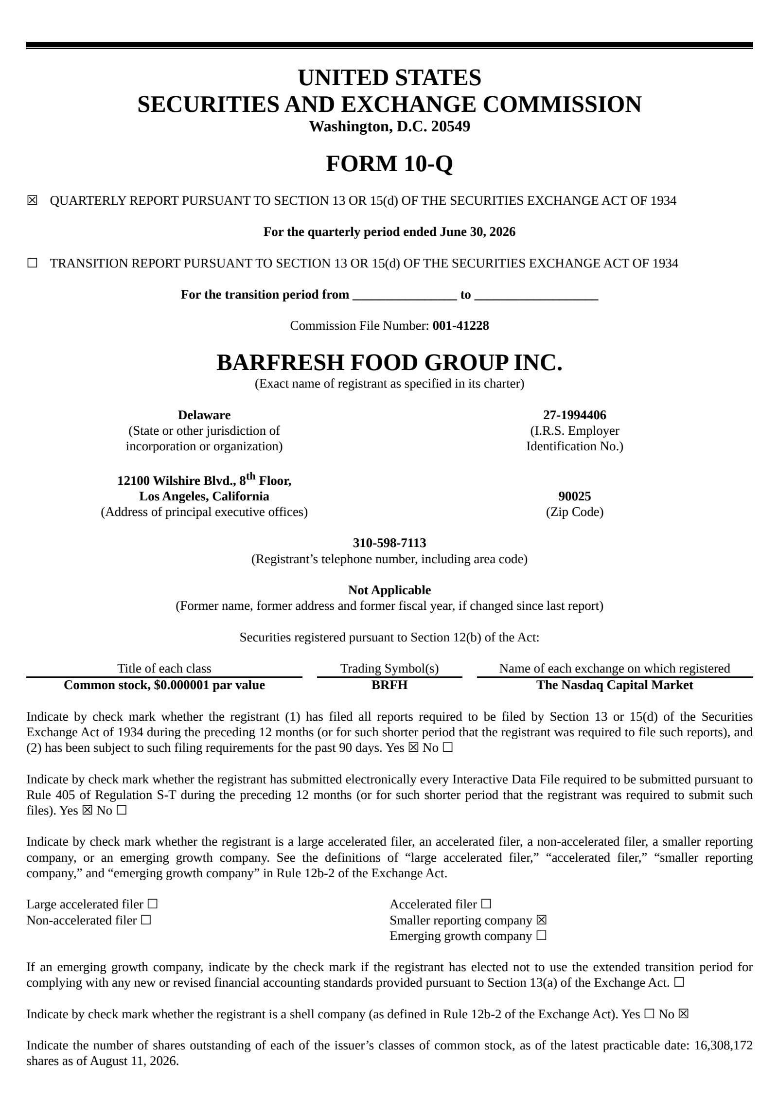 Barfresh Food Group's Q2 2026 Quarterly report